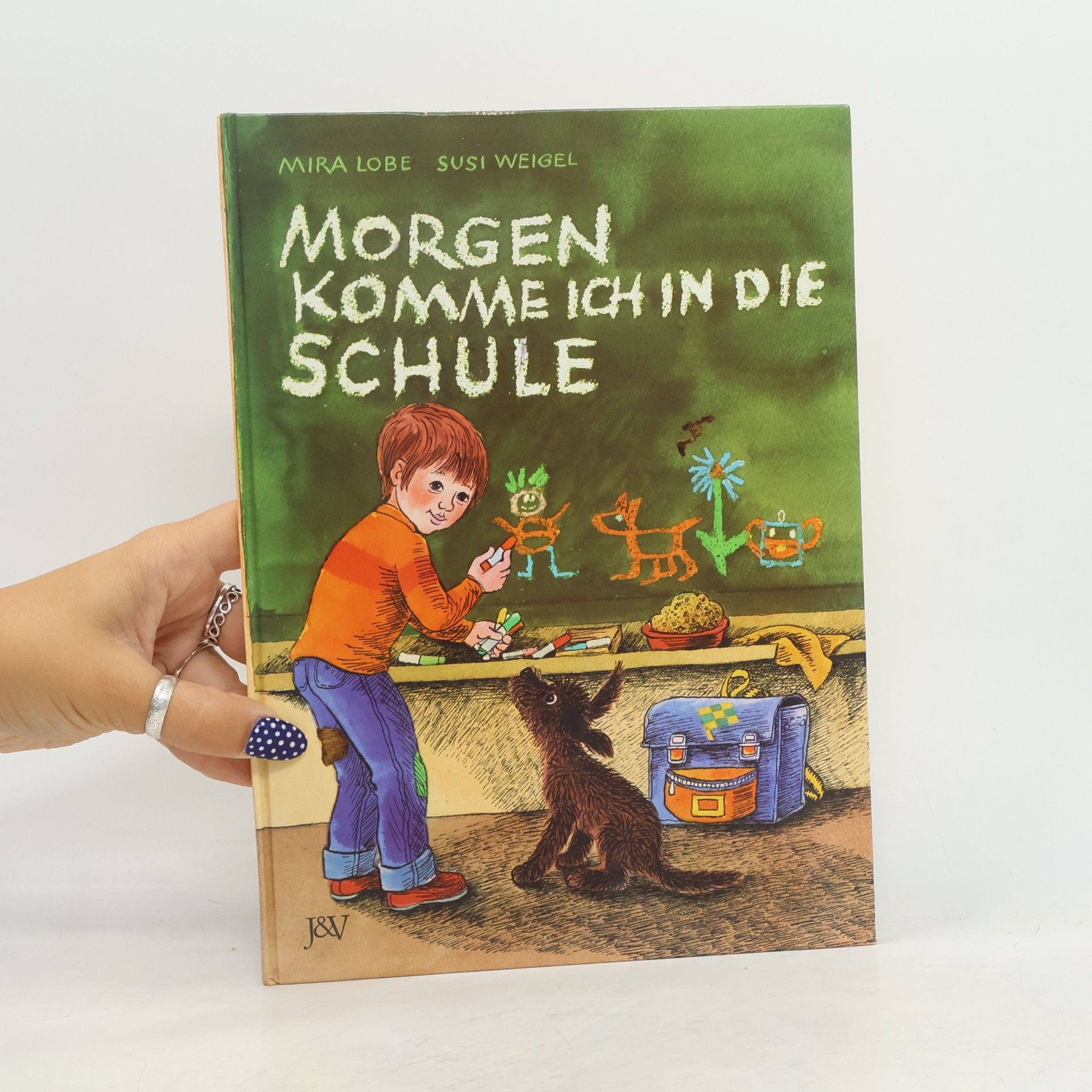 Mira Lobe Morgen komme ich in die Schule