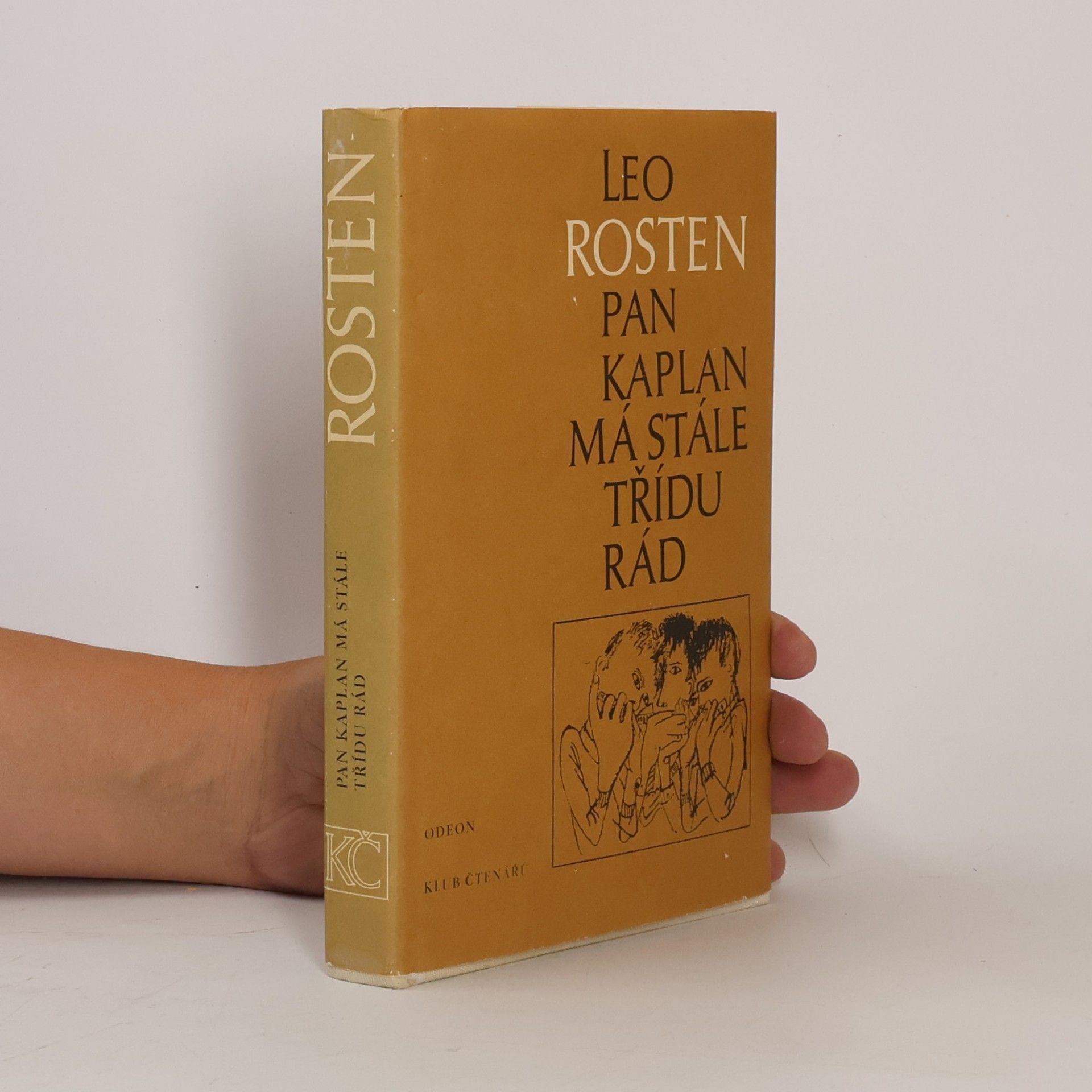 Leo Rosten Pan Kaplan má stále třídu rád