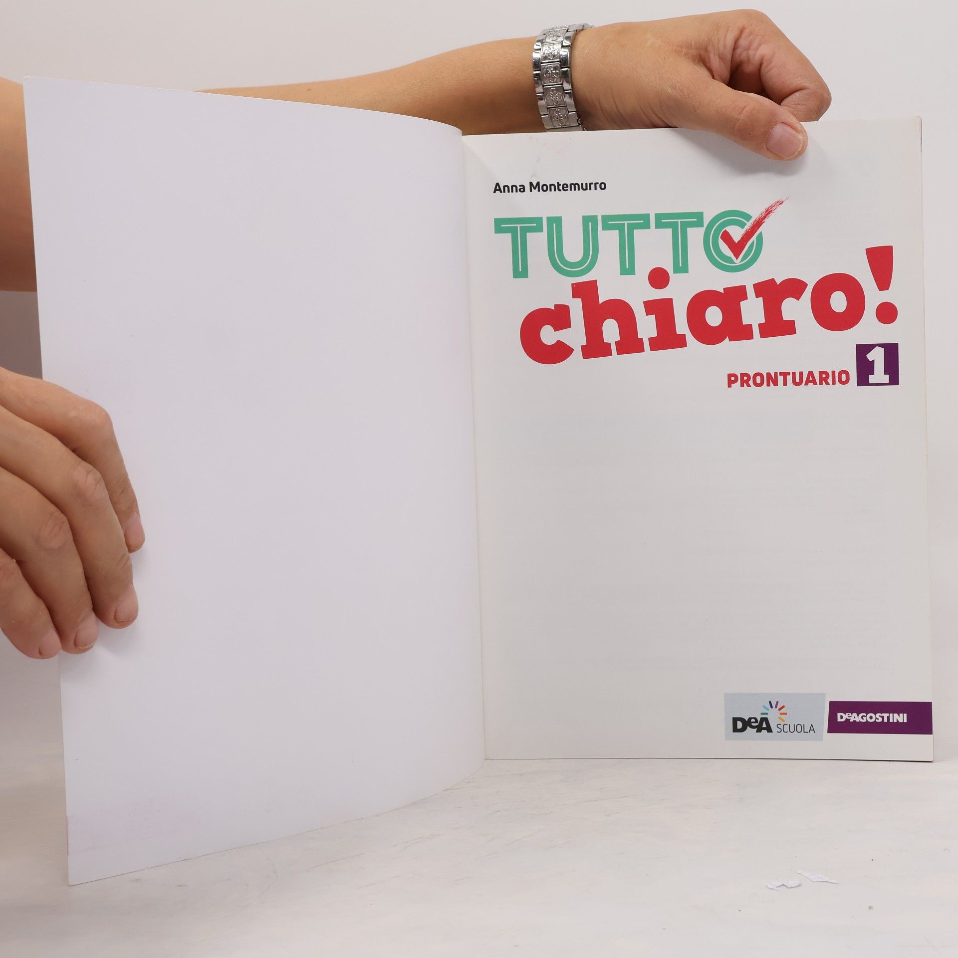 Anna Montemurro Tutto chiaro! Quaderno per le competenze 1