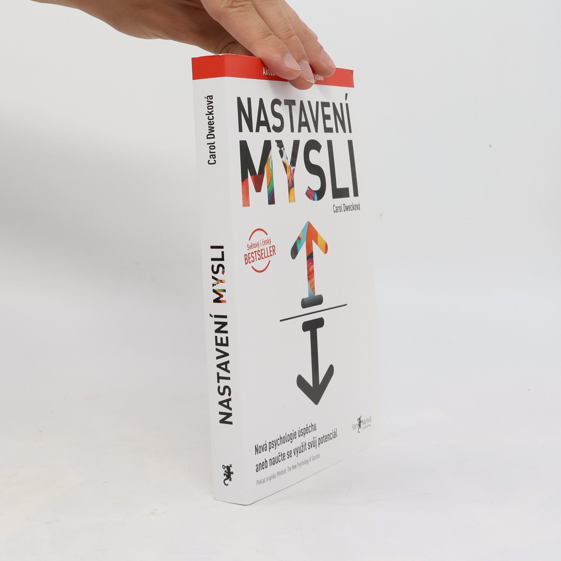 Carol Dweck Nastavení mysli