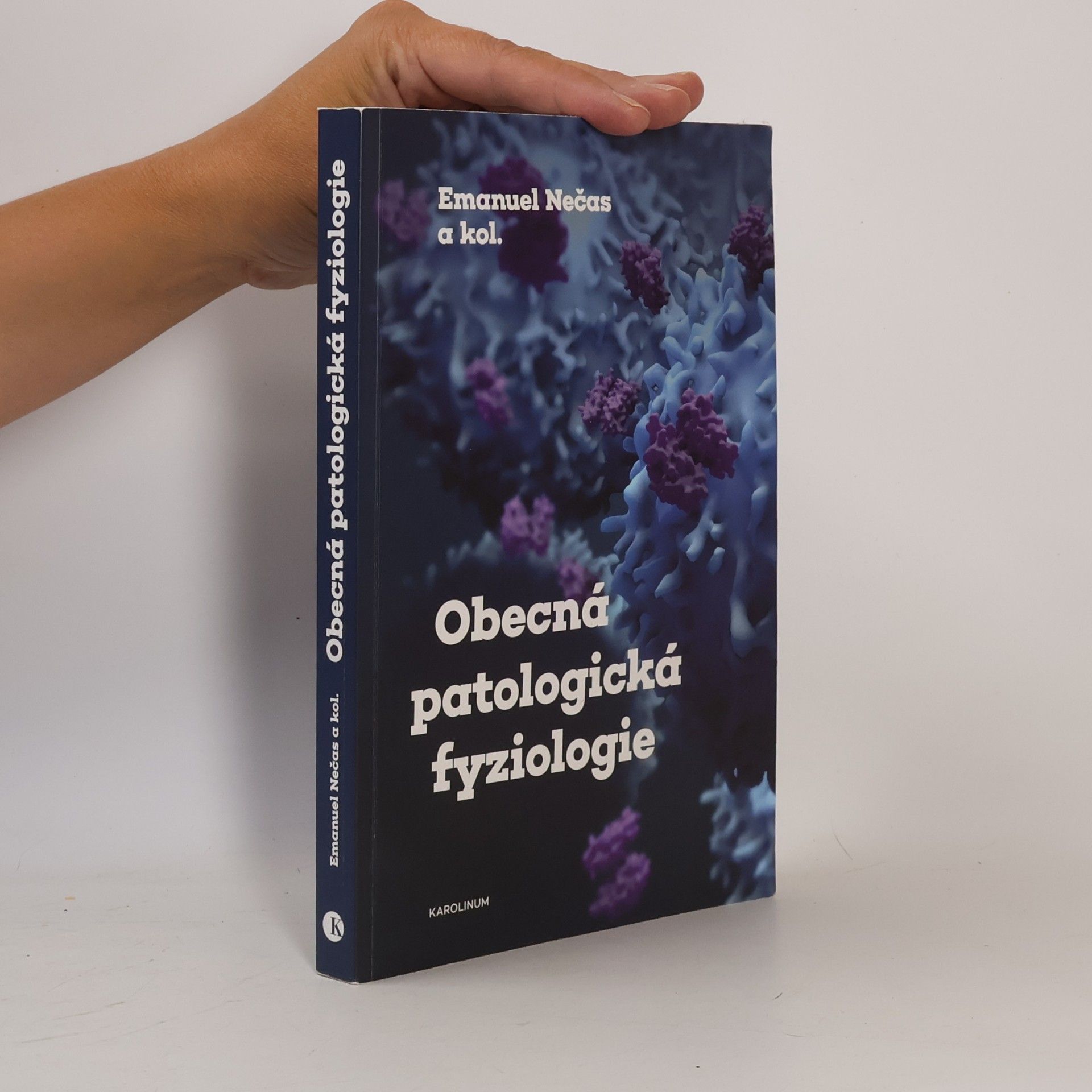 Emanuel Nečas Obecná patologická fyziologie
