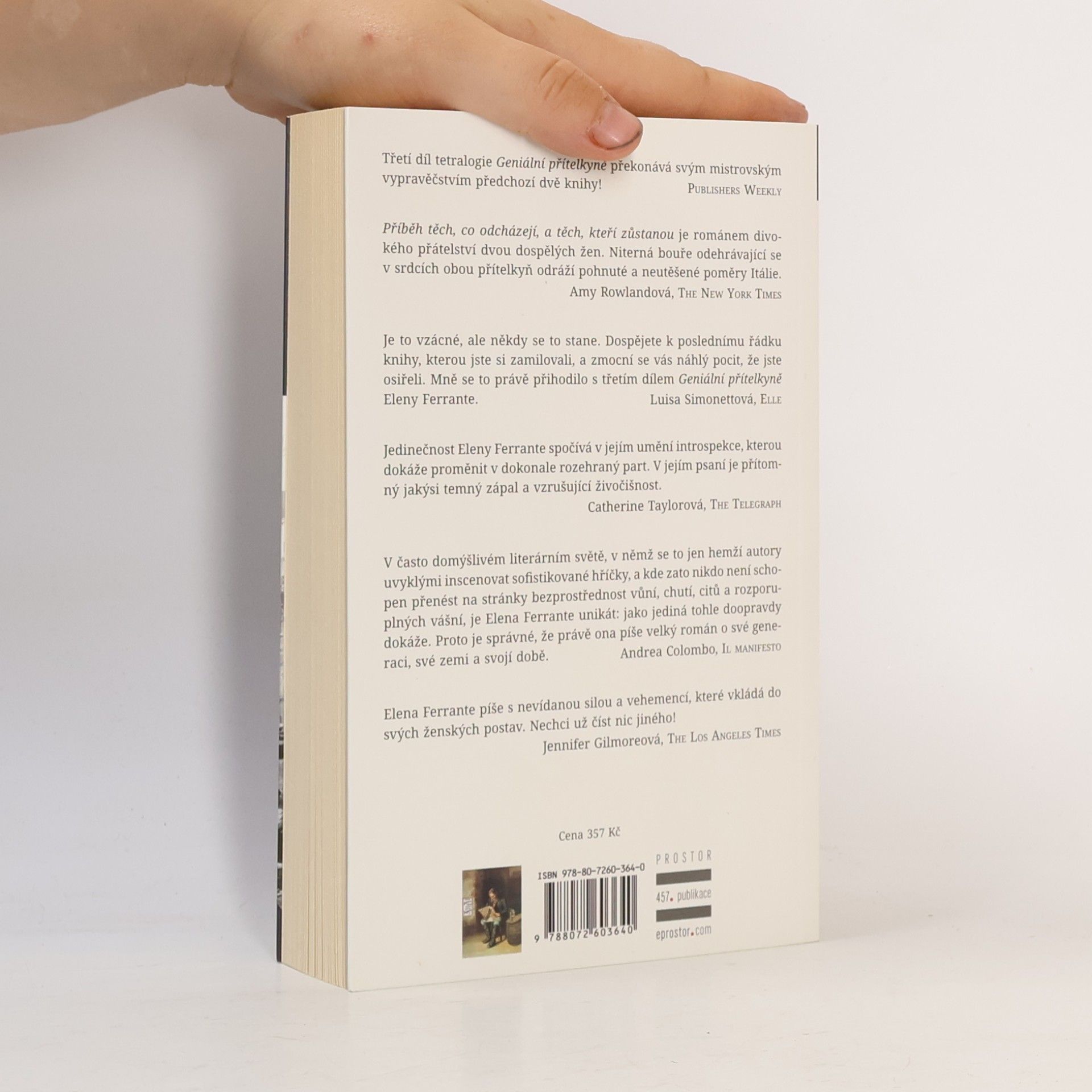 Elena Ferrante Geniální přítelkyně 3. Příběh těch, co odcházejí, a těch, kteří zůstanou