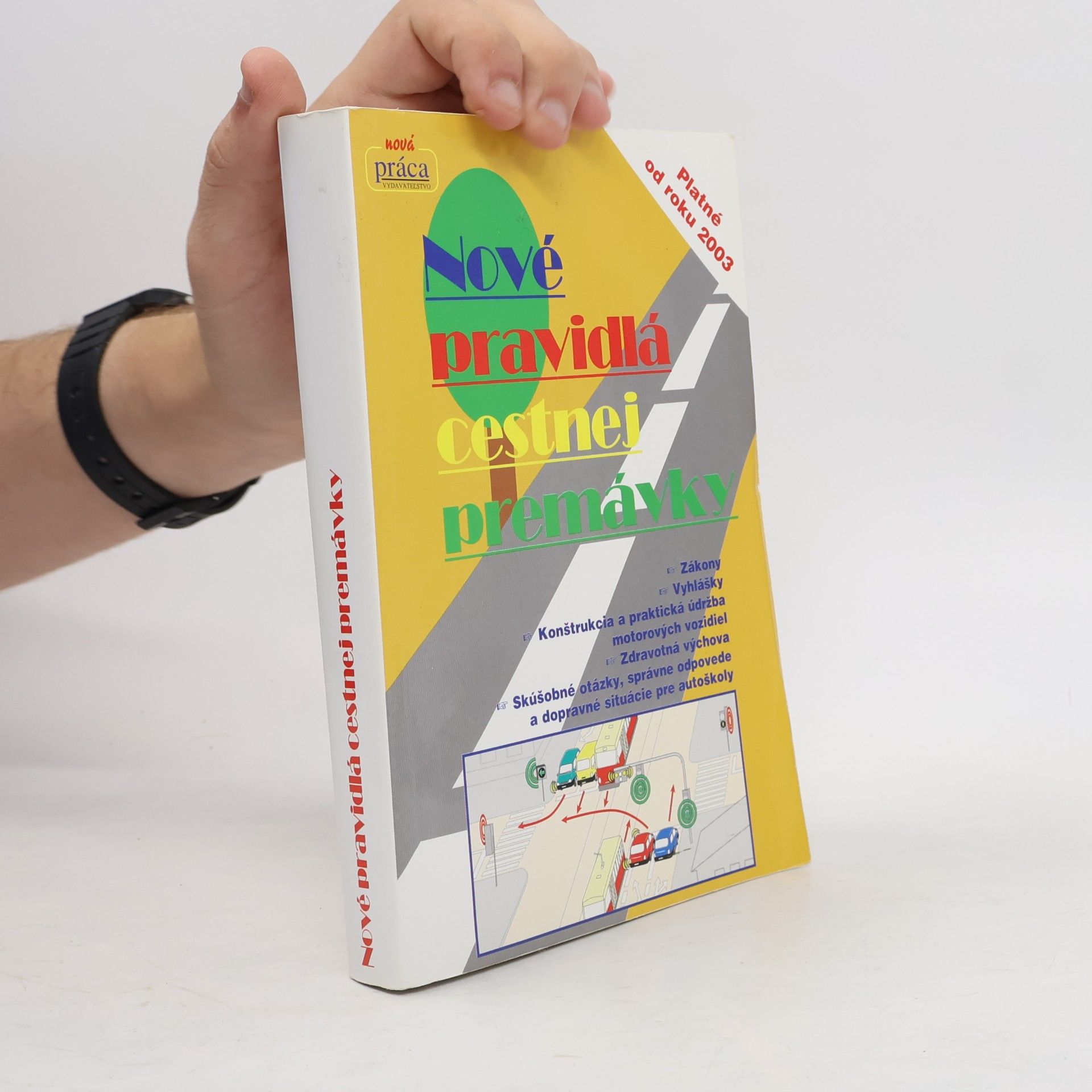 Autorenkollektiv Nové pravidlá cestnej premávky