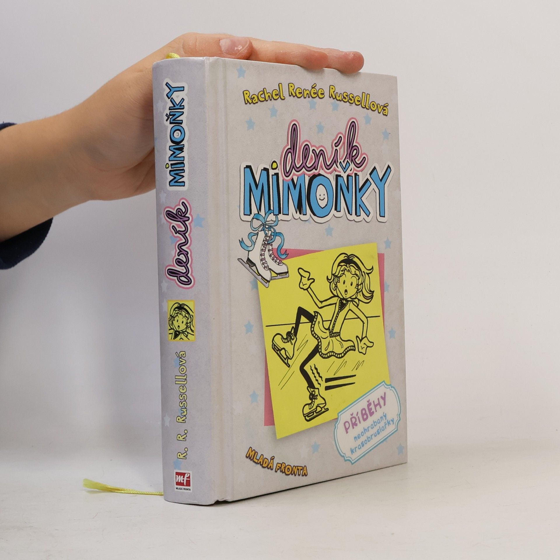 Rachel Renée Russellová Deník mimoňky 4. Příběhy neohrabaný krasobruslařky