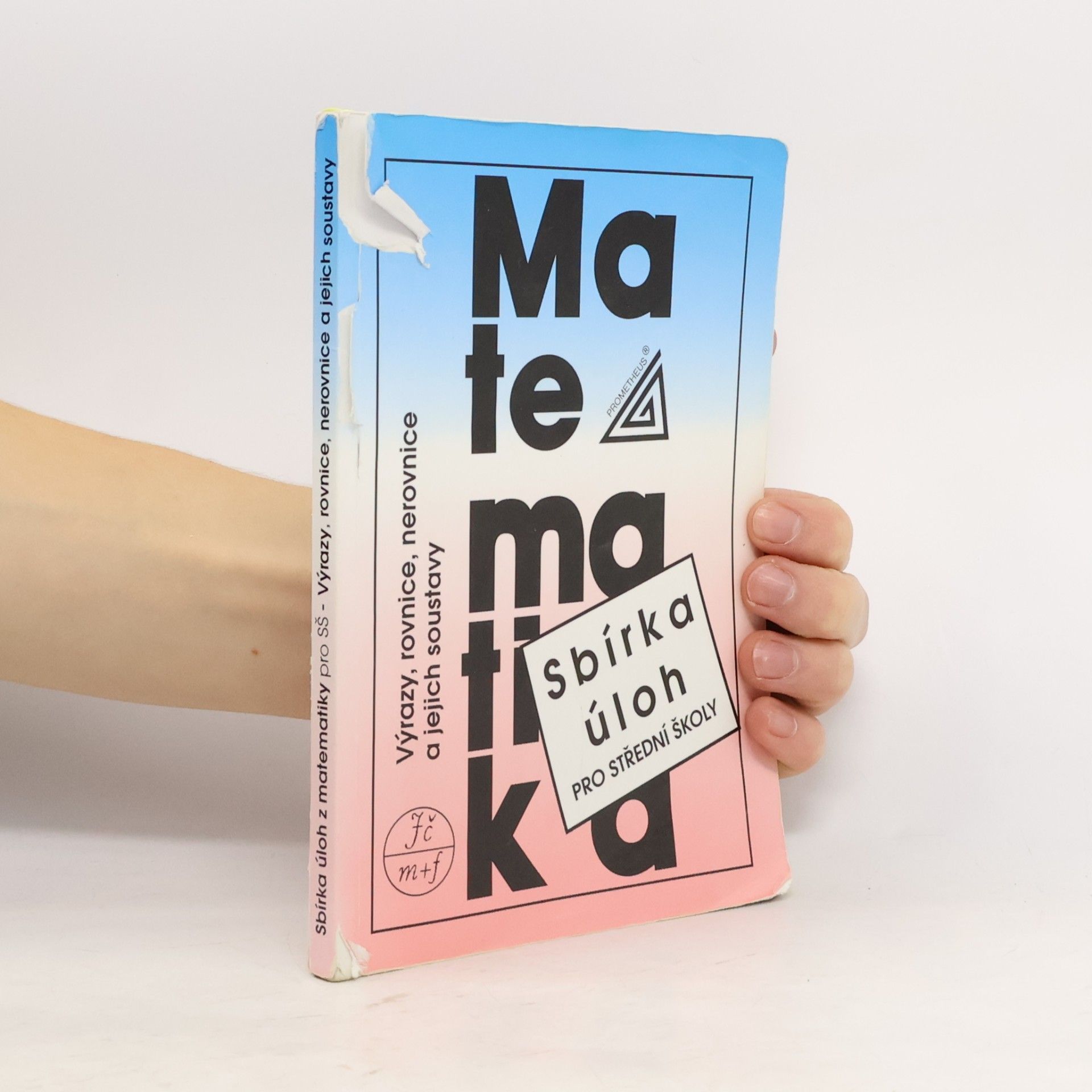 František Janeček Sbírka úloh z matematiky pro střední školy