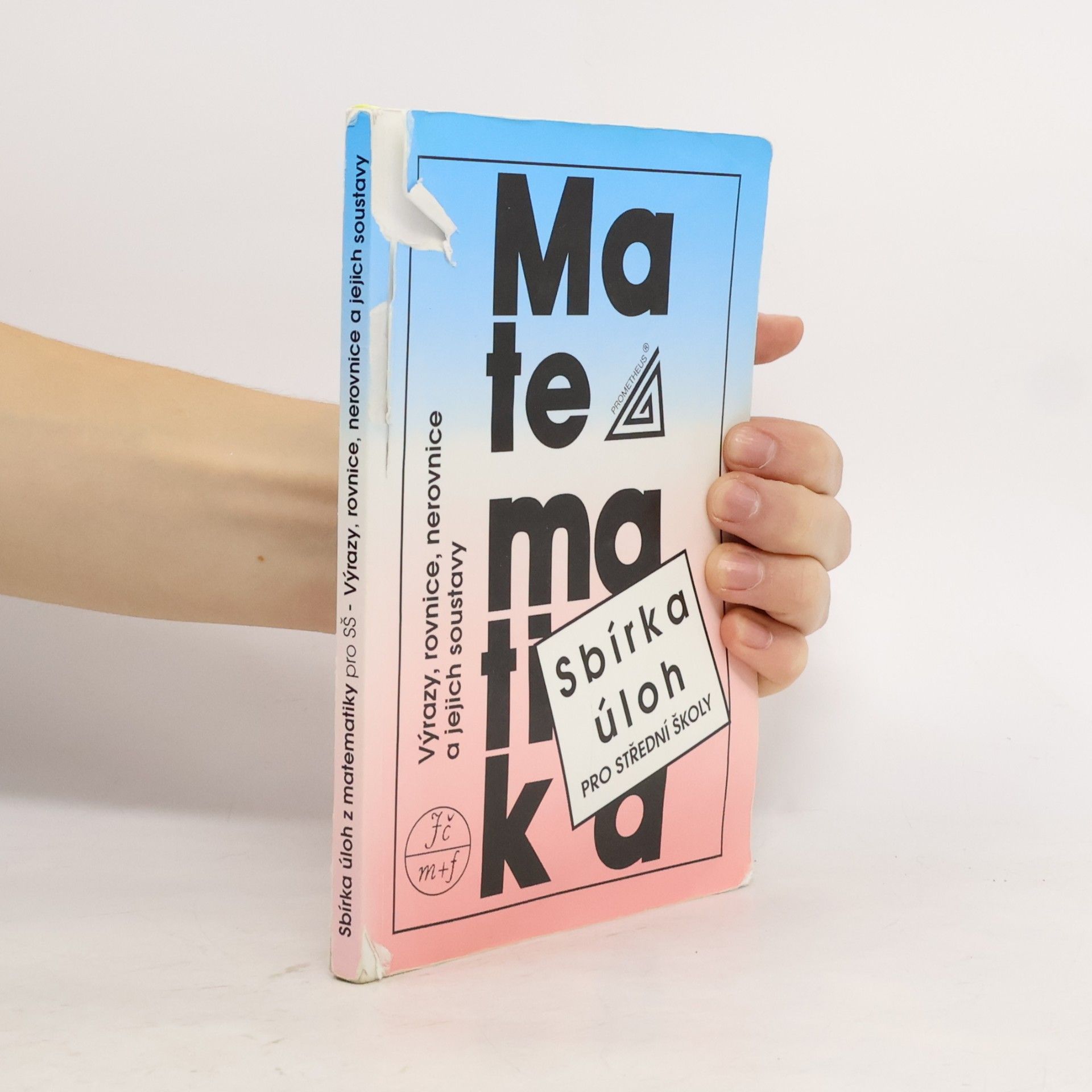 František Janeček Sbírka úloh z matematiky pro střední školy