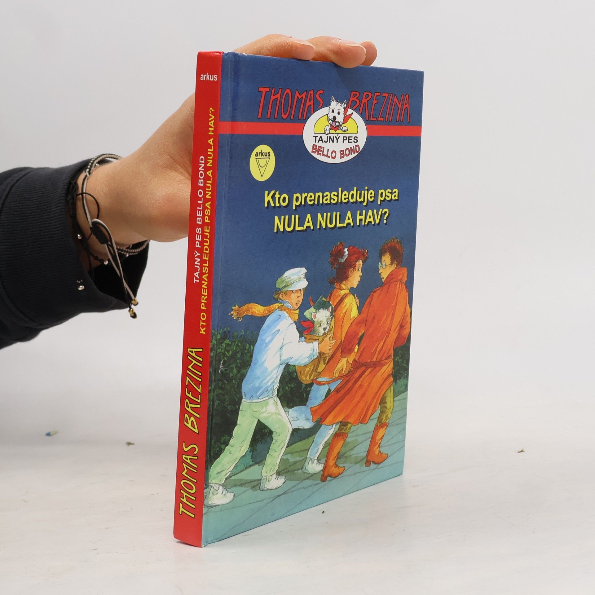 Thomas Brezina Kto prenasleduje psa Nula Nula Hav?