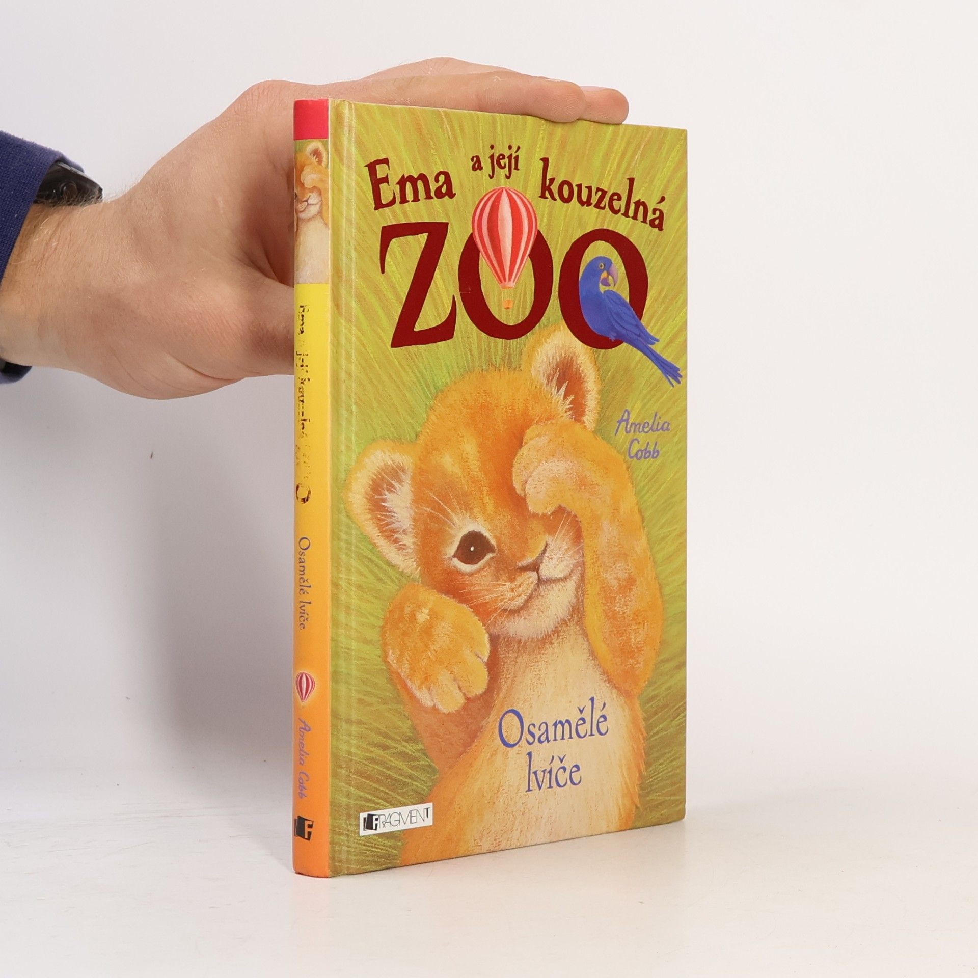 Amelia Cobb Ema a její kouzelná zoo. Osamělé lvíče.