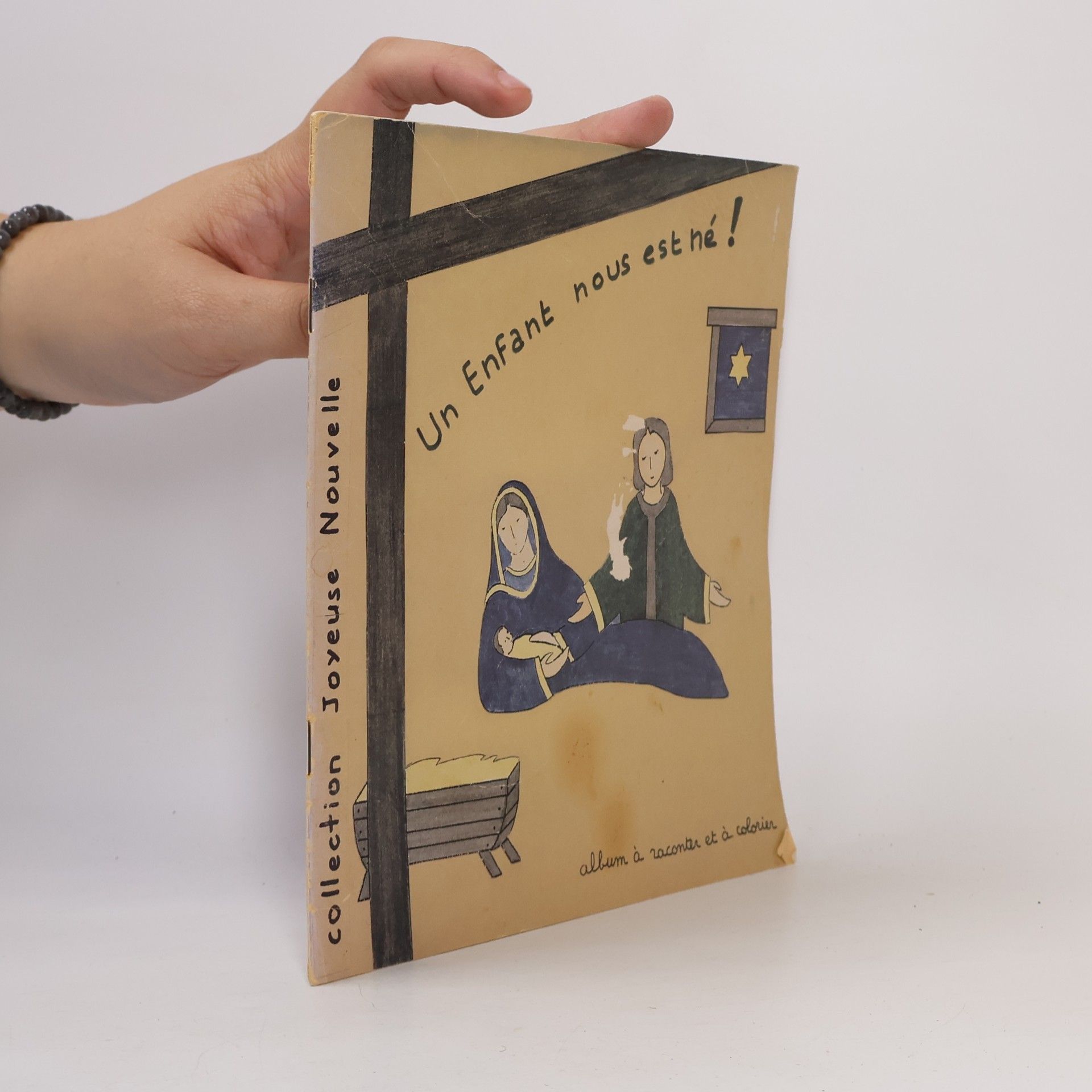 Laurence de Crouy-Chanel Joyeuse Nouvelle: Un enfant nous est né. Un album à raconter et à colorier