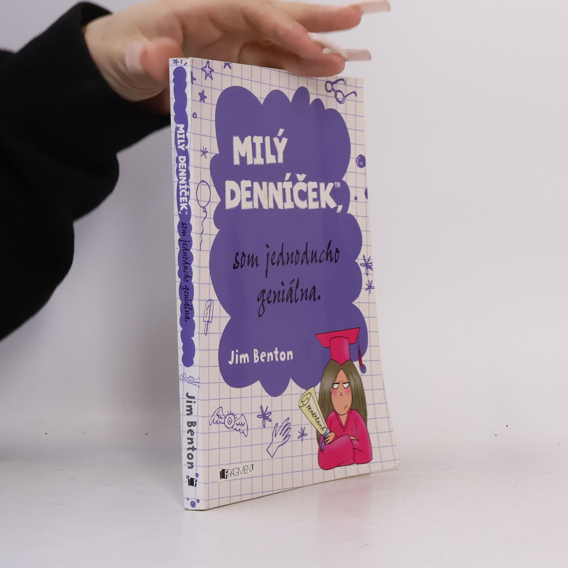 Jim Benton Milý denníček, som jednoducho geniálna