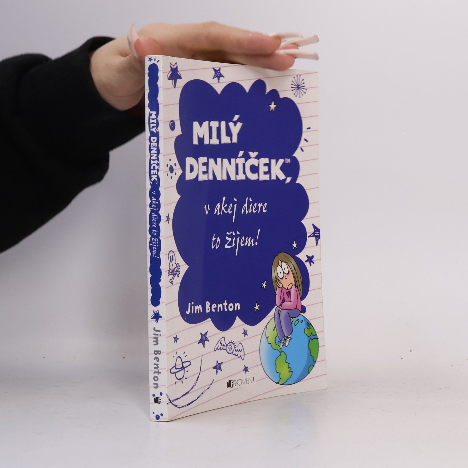Jim Benton Milý denníček, v akej diere to žijem!