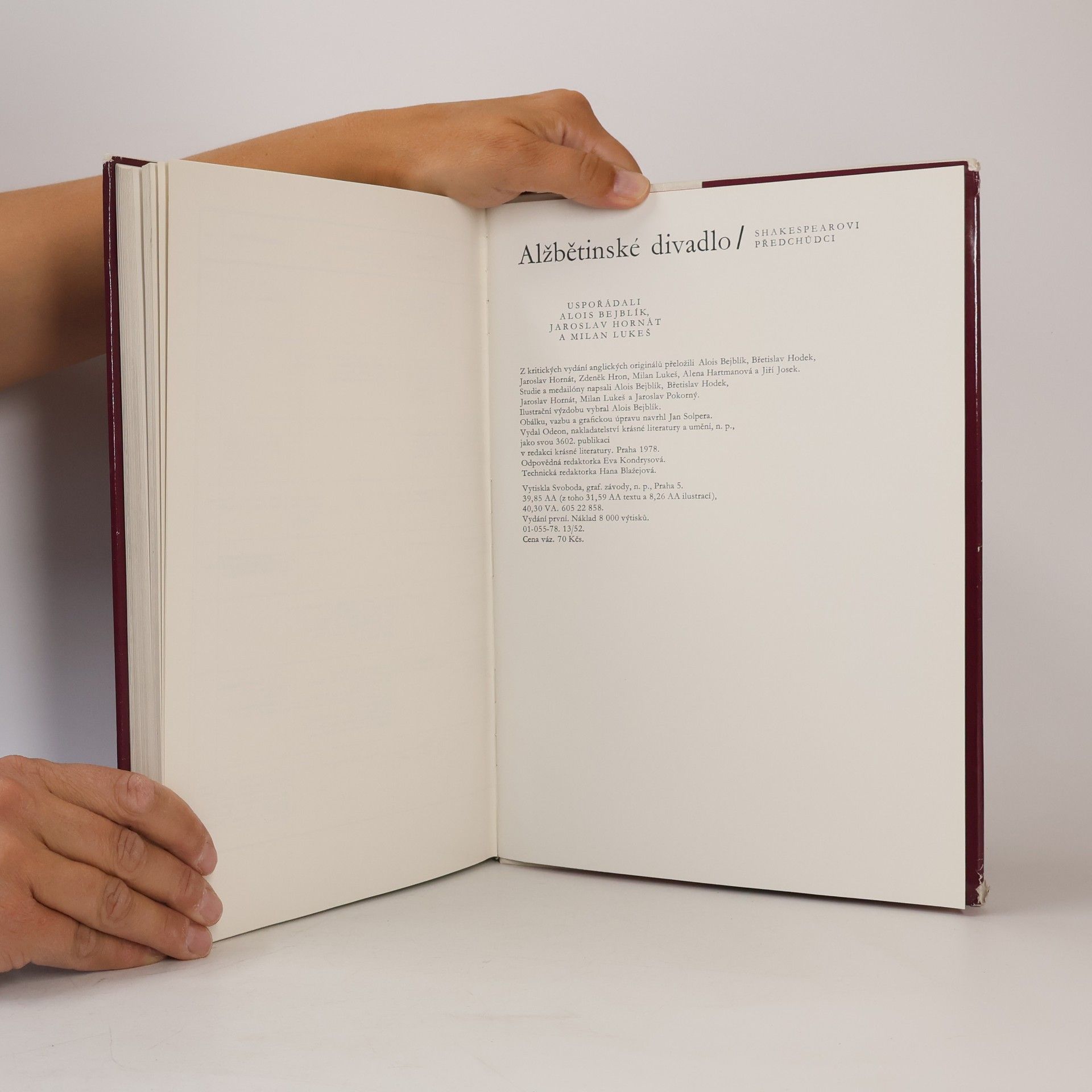 Alois Bejblík Alžbětinské divadlo 1. Shakespearovi předchůdci