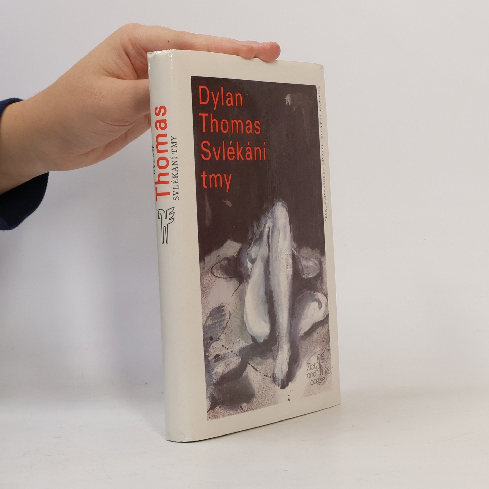 Dylan Thomas Svlékání tmy