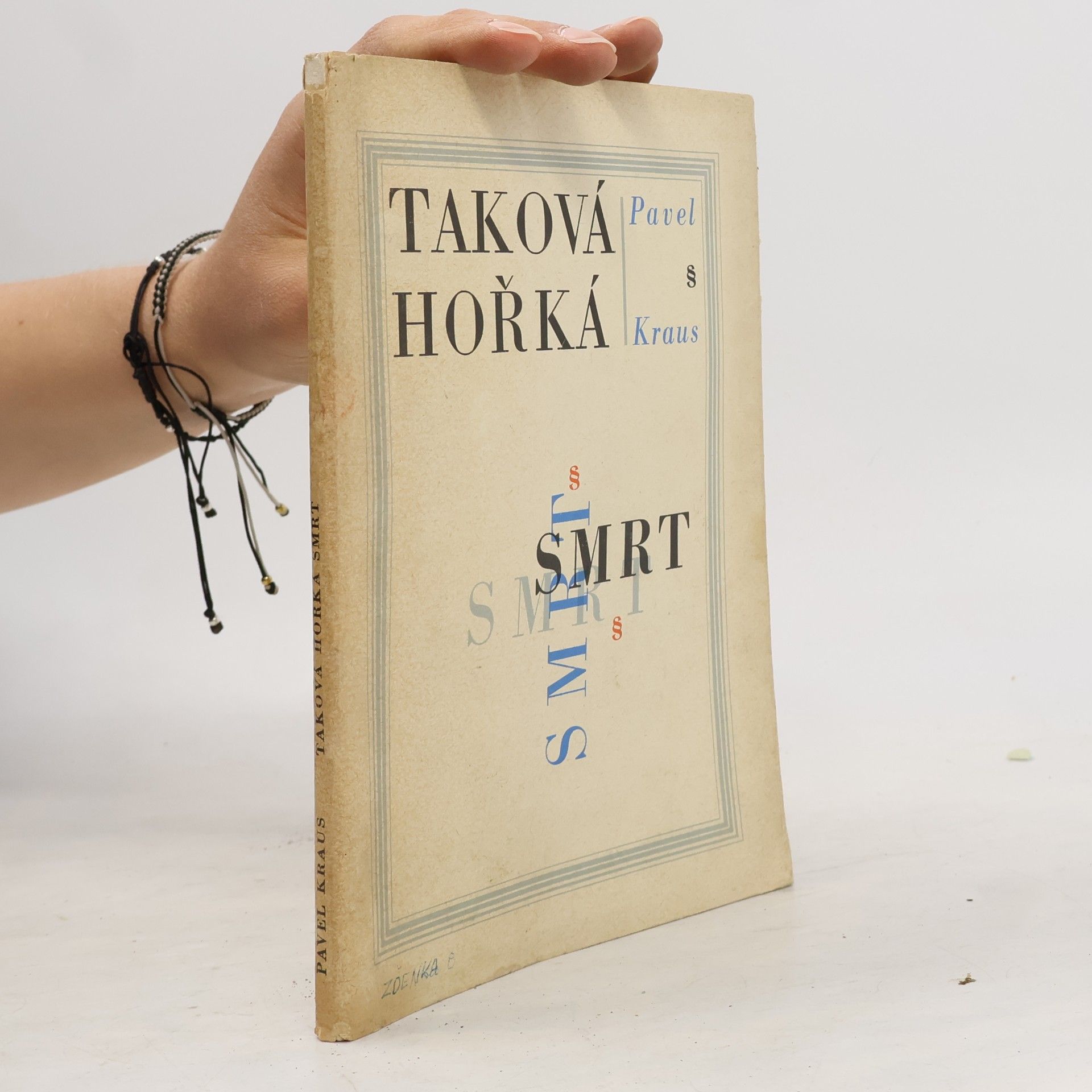Pavel Kraus Taková hořká smrt