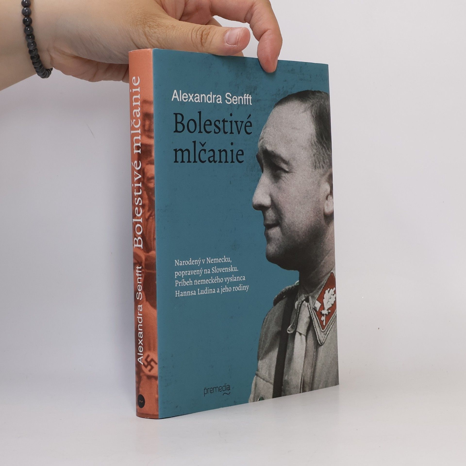 Alexandra Senfft Bolestivé mlčanie