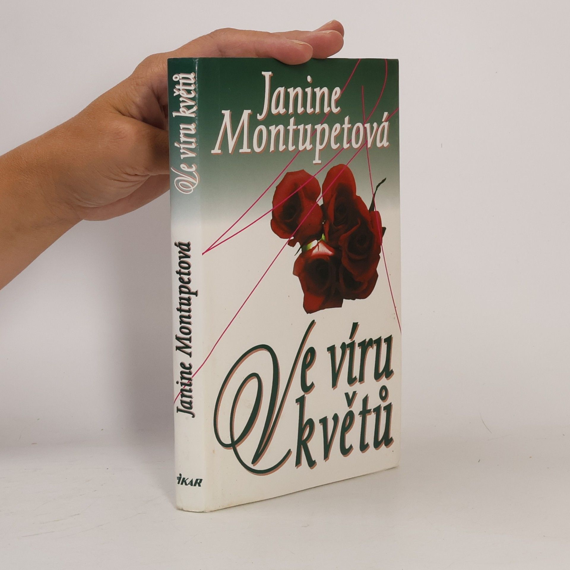 Janine Montupet Ve víru květů