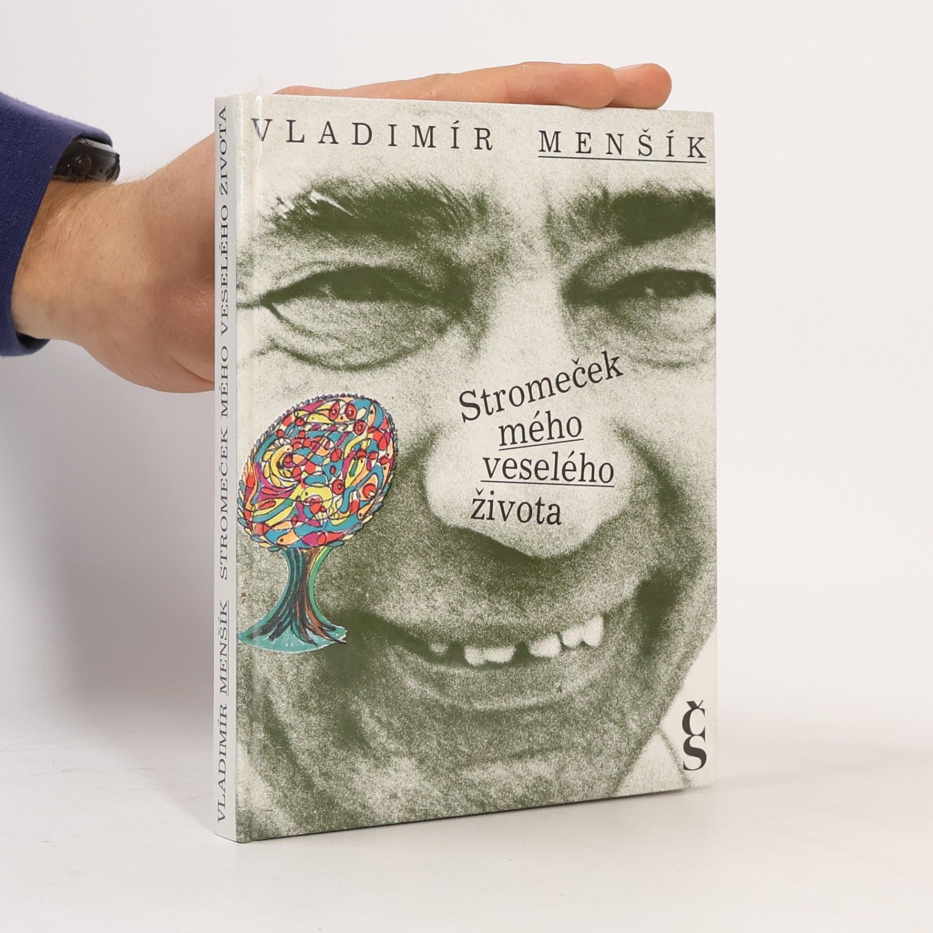 Vladimír Menšík Stromeček mého veselého života
