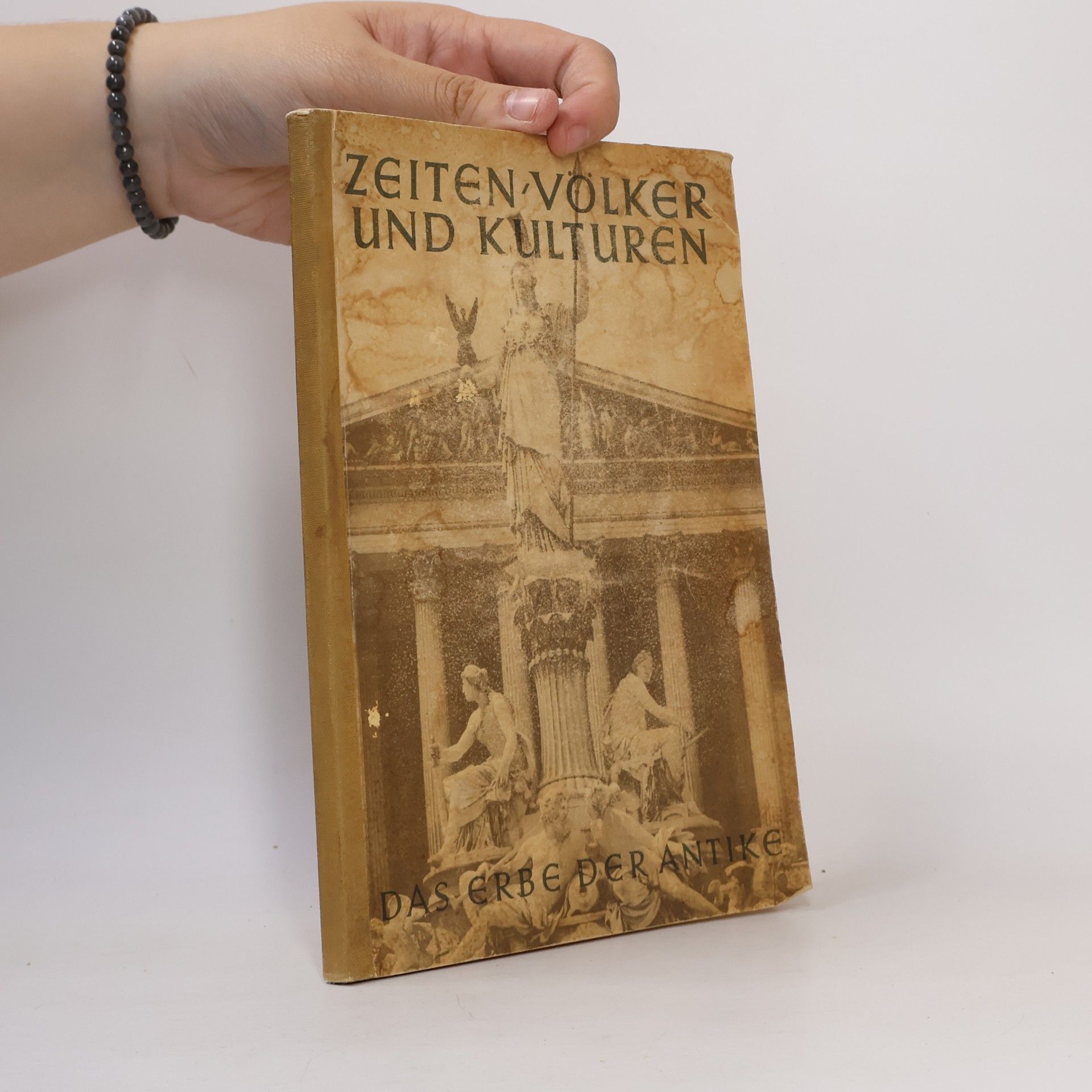 Autorenkollektiv Zeiten Völker und Kulturen. Das Erbe der Antike. 2. Band