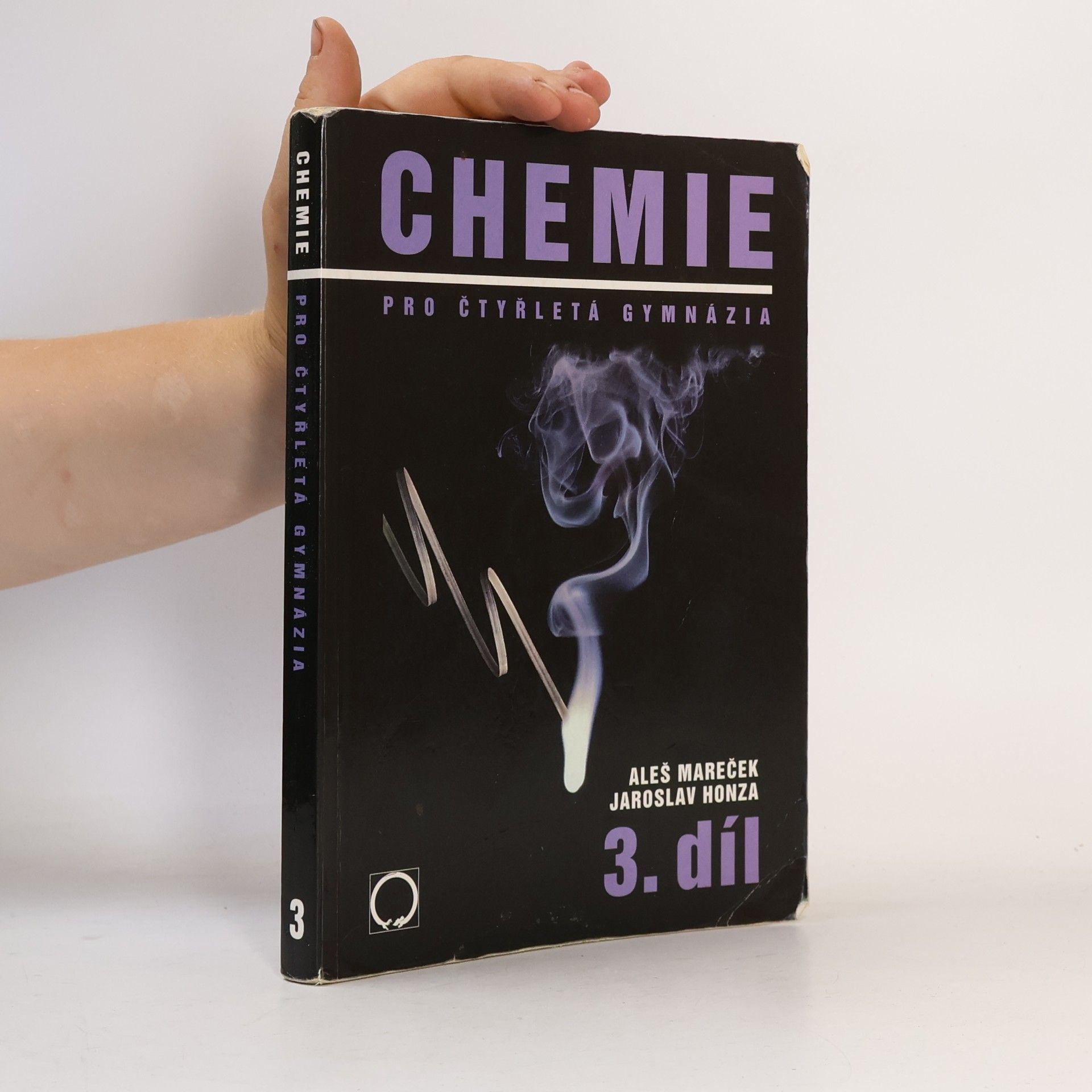 Aleš Mareček Chemie pro čtyřletá gymnázia. 3. díl