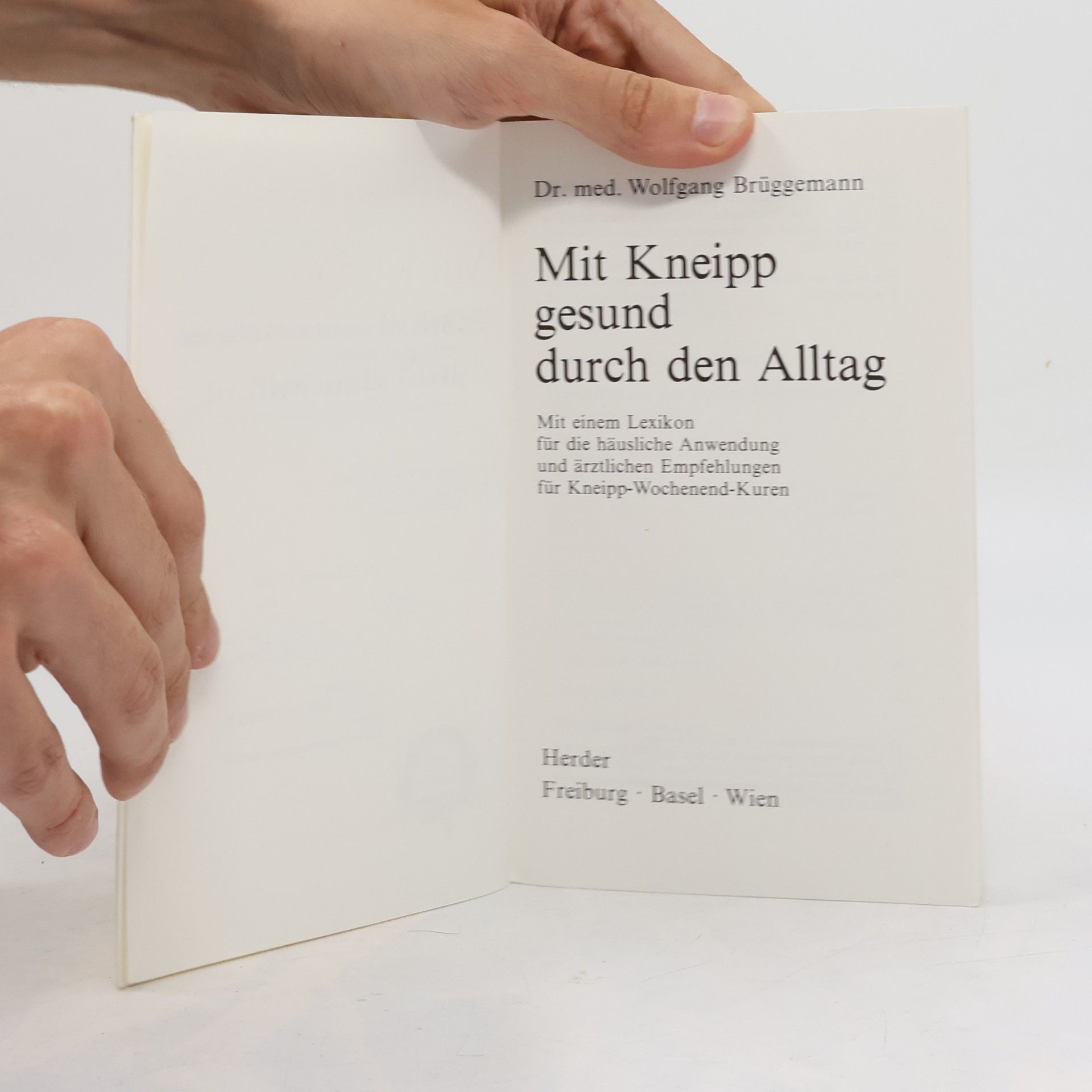 Wolfgang Brüggemann Mit Kneipp gesund durch den Alltag