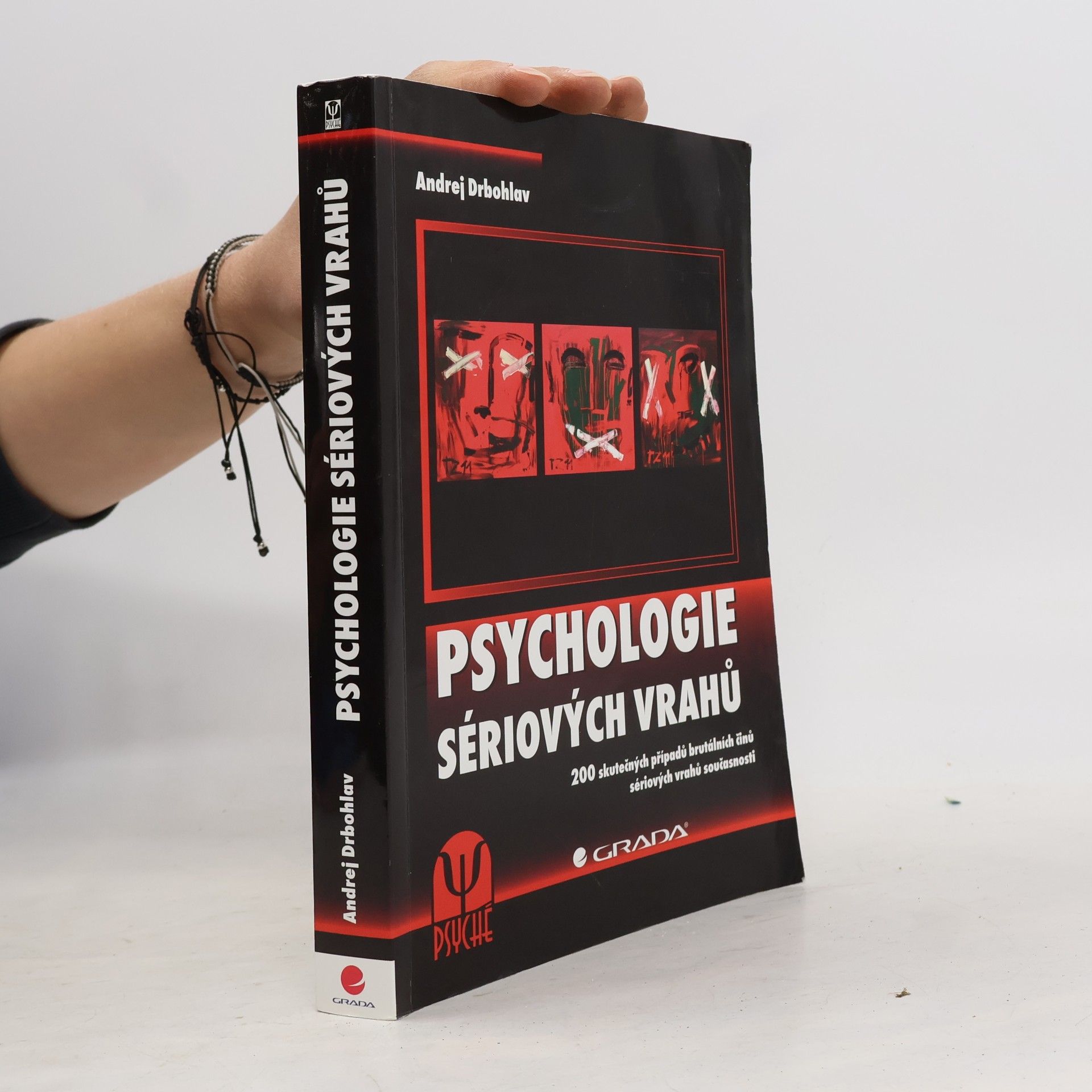 Andrej Drbohlav Psychologie sériových vrahů