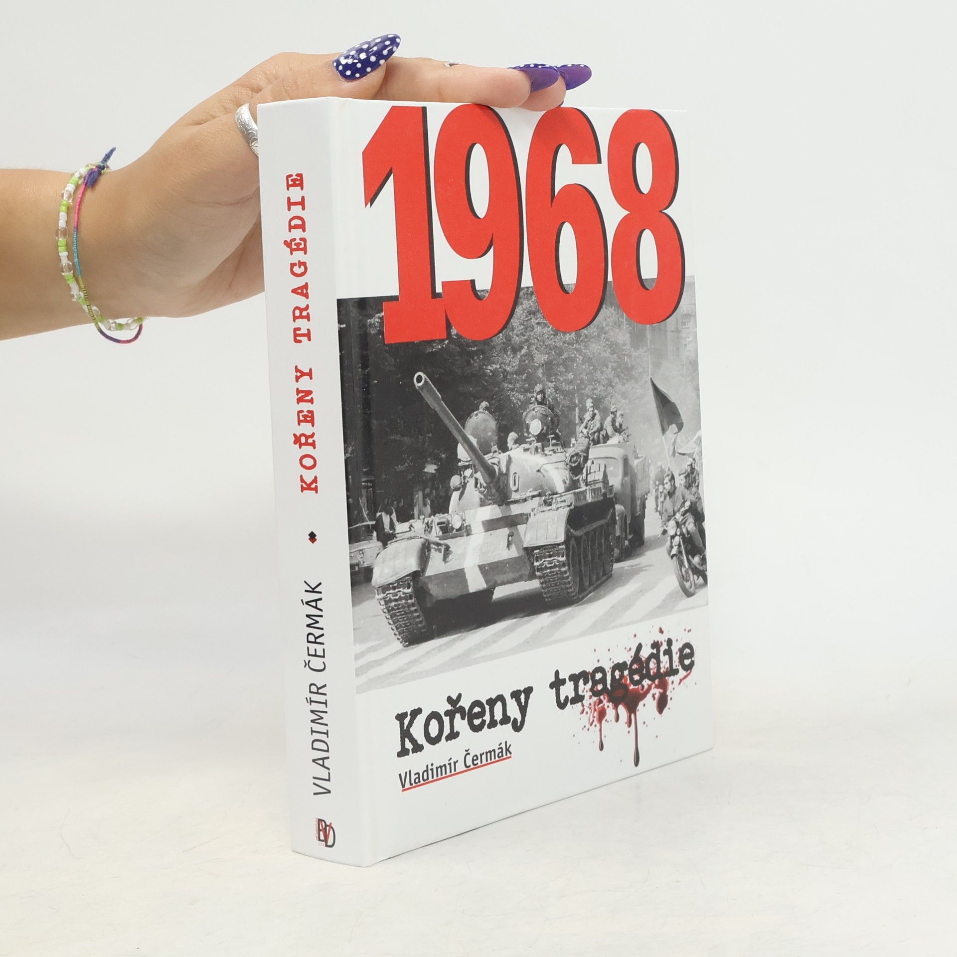 Vladimír Čermák 1968 - Kořeny tragédie
