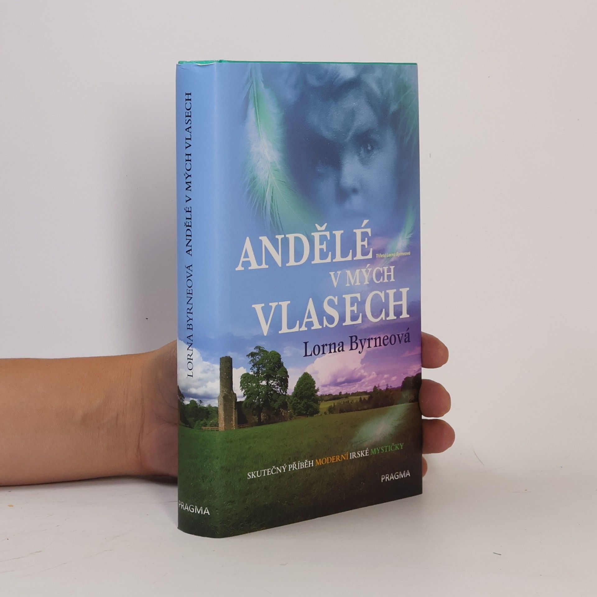 Lorna Byrne Andělé v mých vlasech