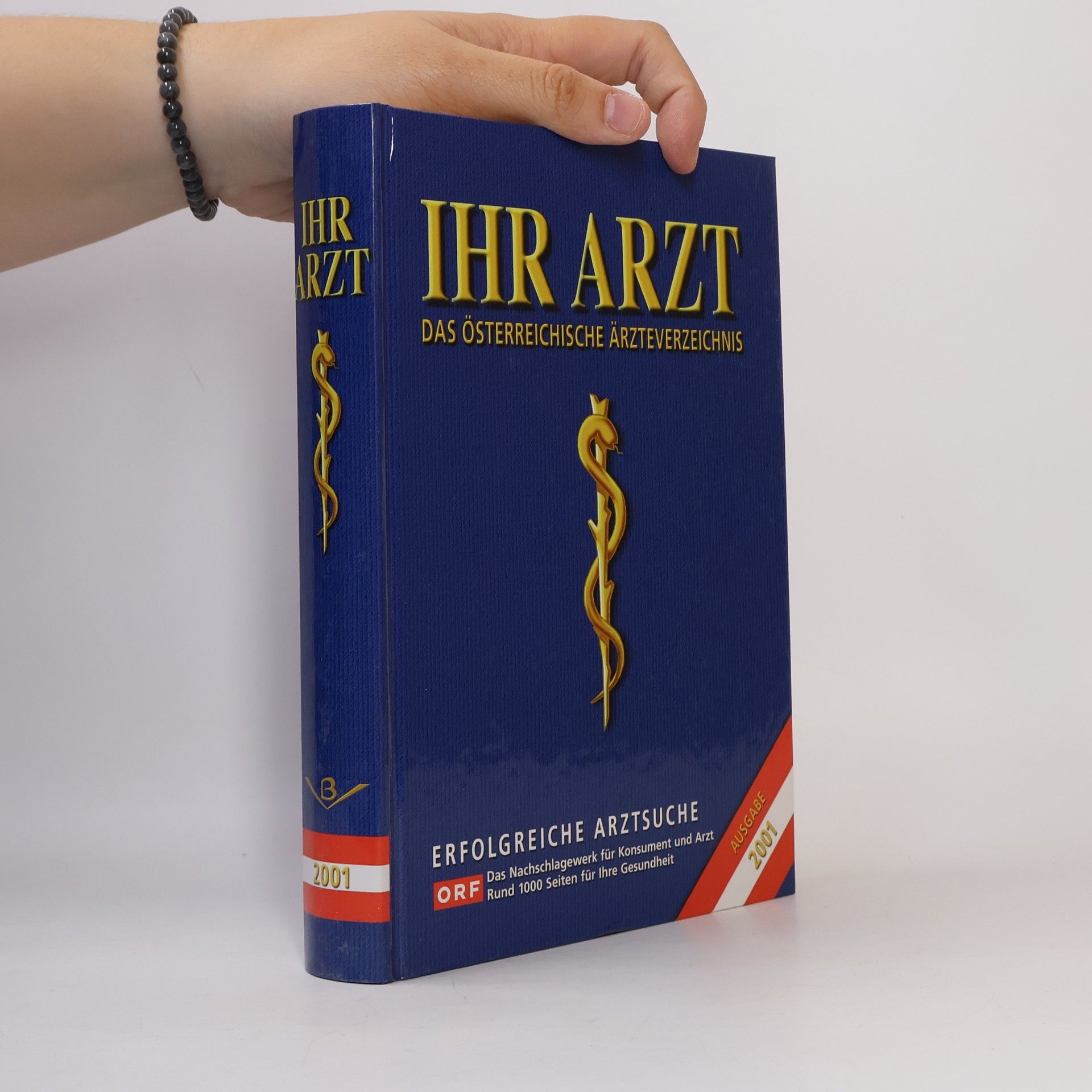 Autorenkollektiv Ihr Arzt: Das Österreichische Ärzteverzeichnis