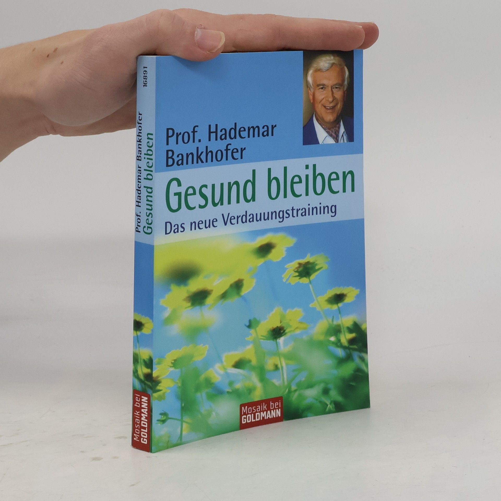 Hademar Bankhofer Gesund bleiben