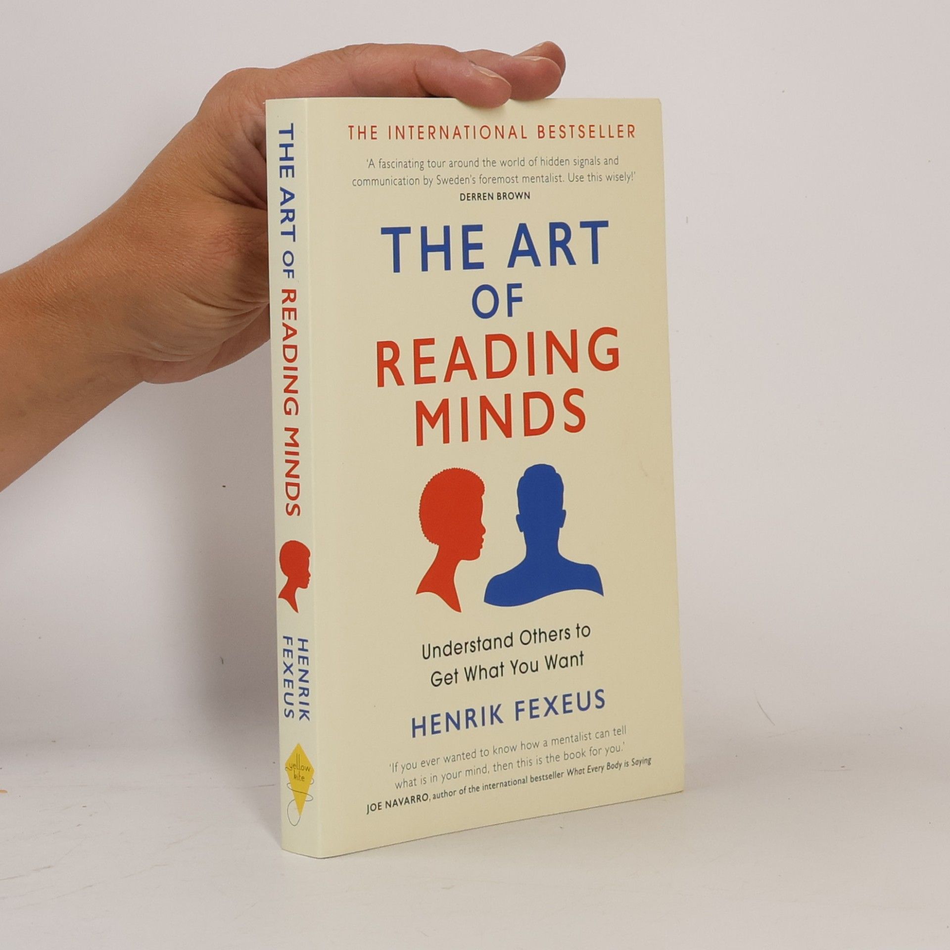 Henrik Fexeus The art of reading minds: understand others to get what you want