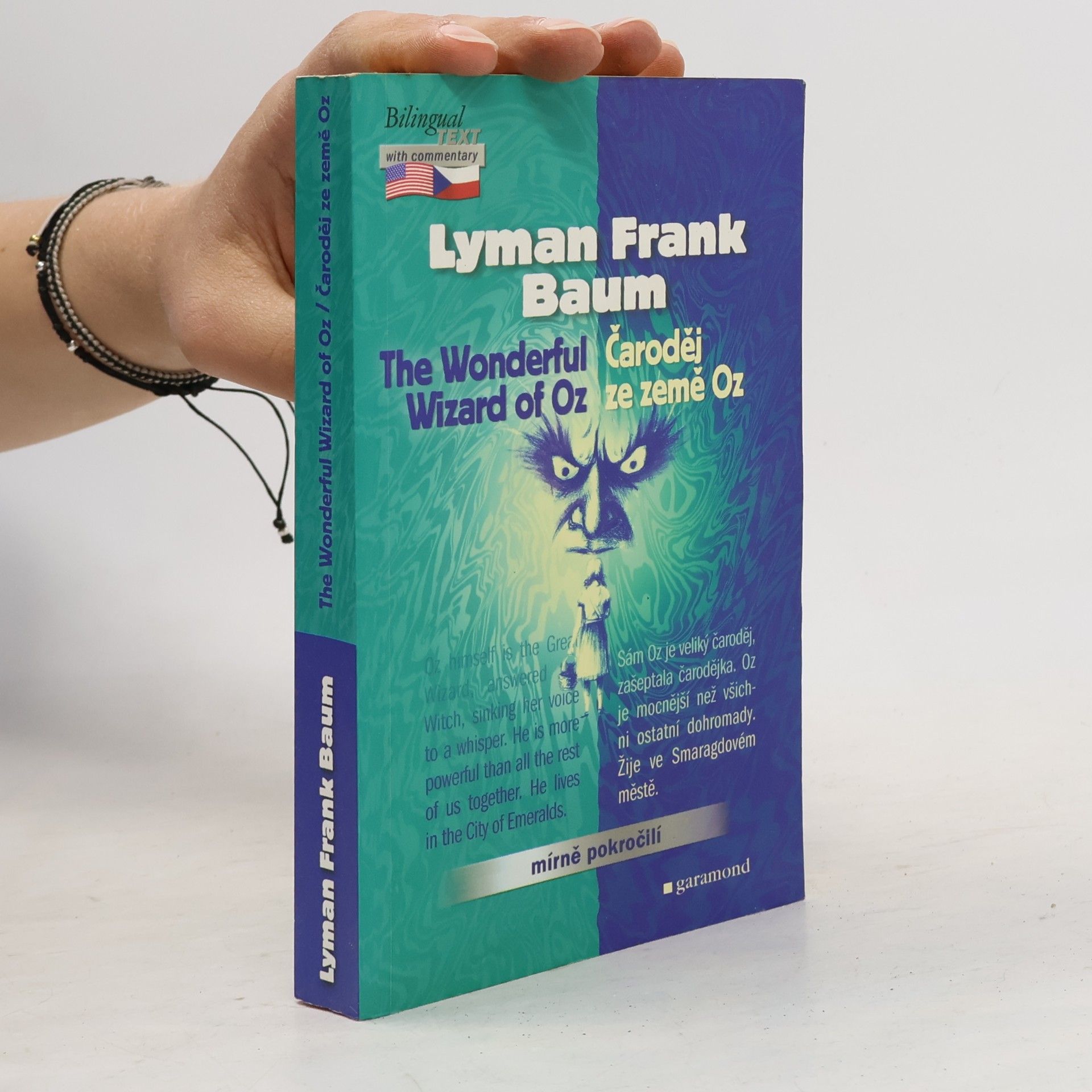 L. Frank Baum The Wonderful Wizard of Oz / Čaroděj ze země Oz