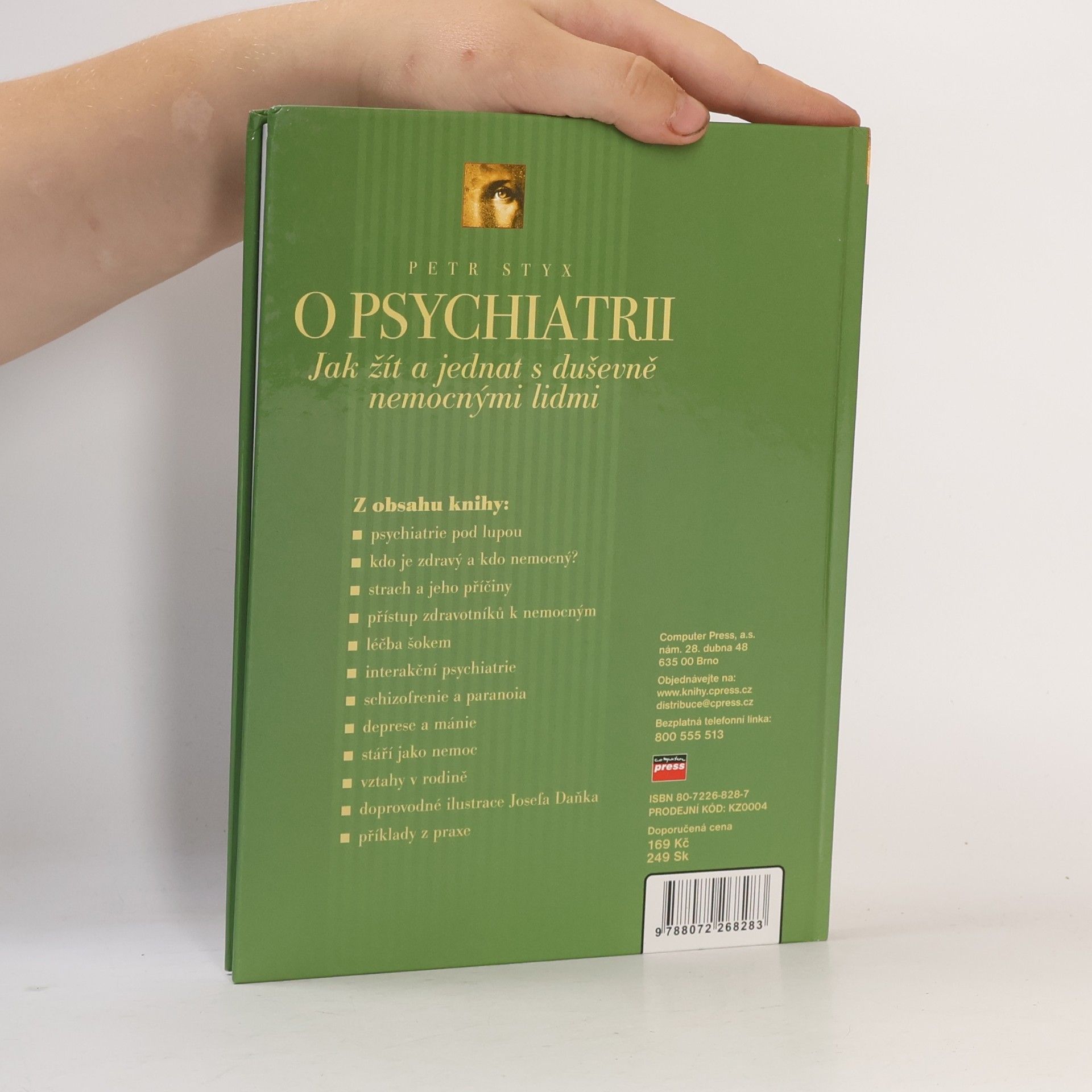 Petr Styx O psychiatrii : jak žít a jednat s duševně nemocnými lidmi