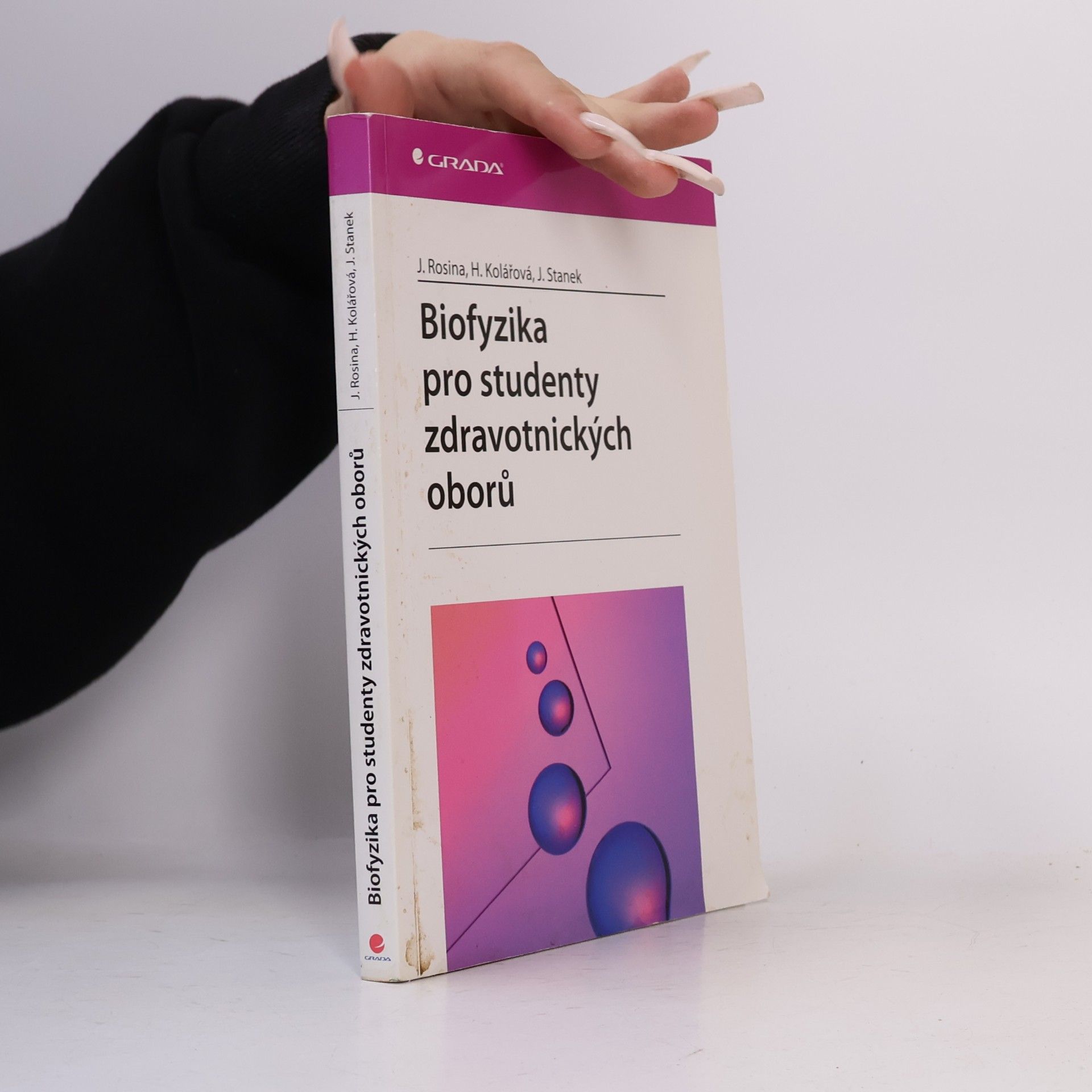 Jozef Rosina Biofyzika pro studenty zdravotnických oborů