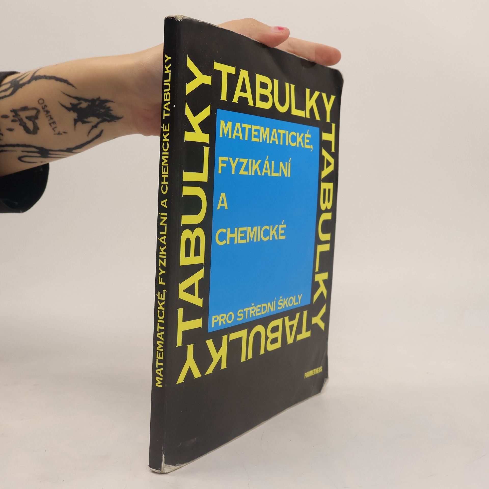 Jiří Mikulčák Matematické, fyzikální a chemické tabulky pro střední školy
