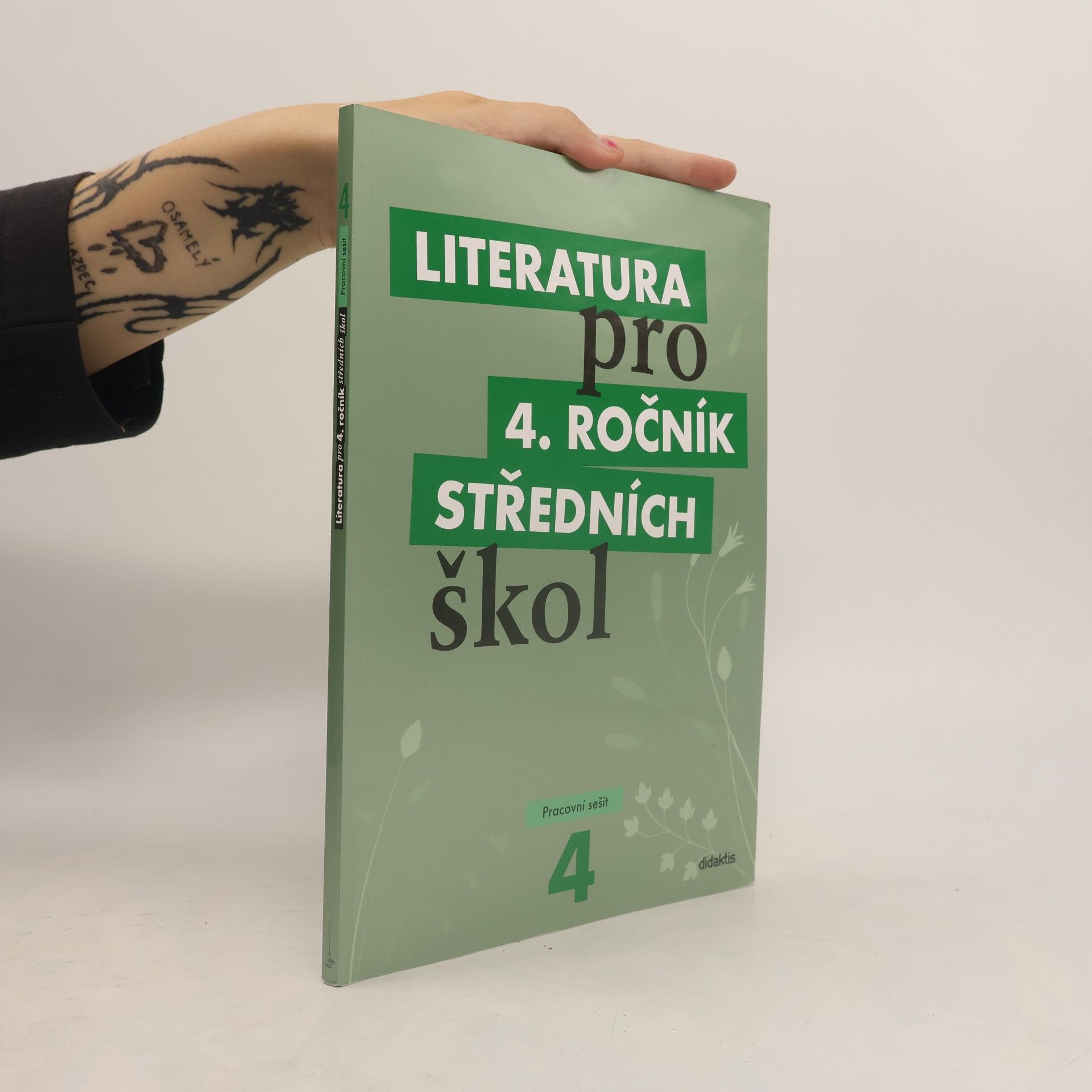 Lukáš Andree Literatura pro 4. ročník středních škol. Pracovní sešit