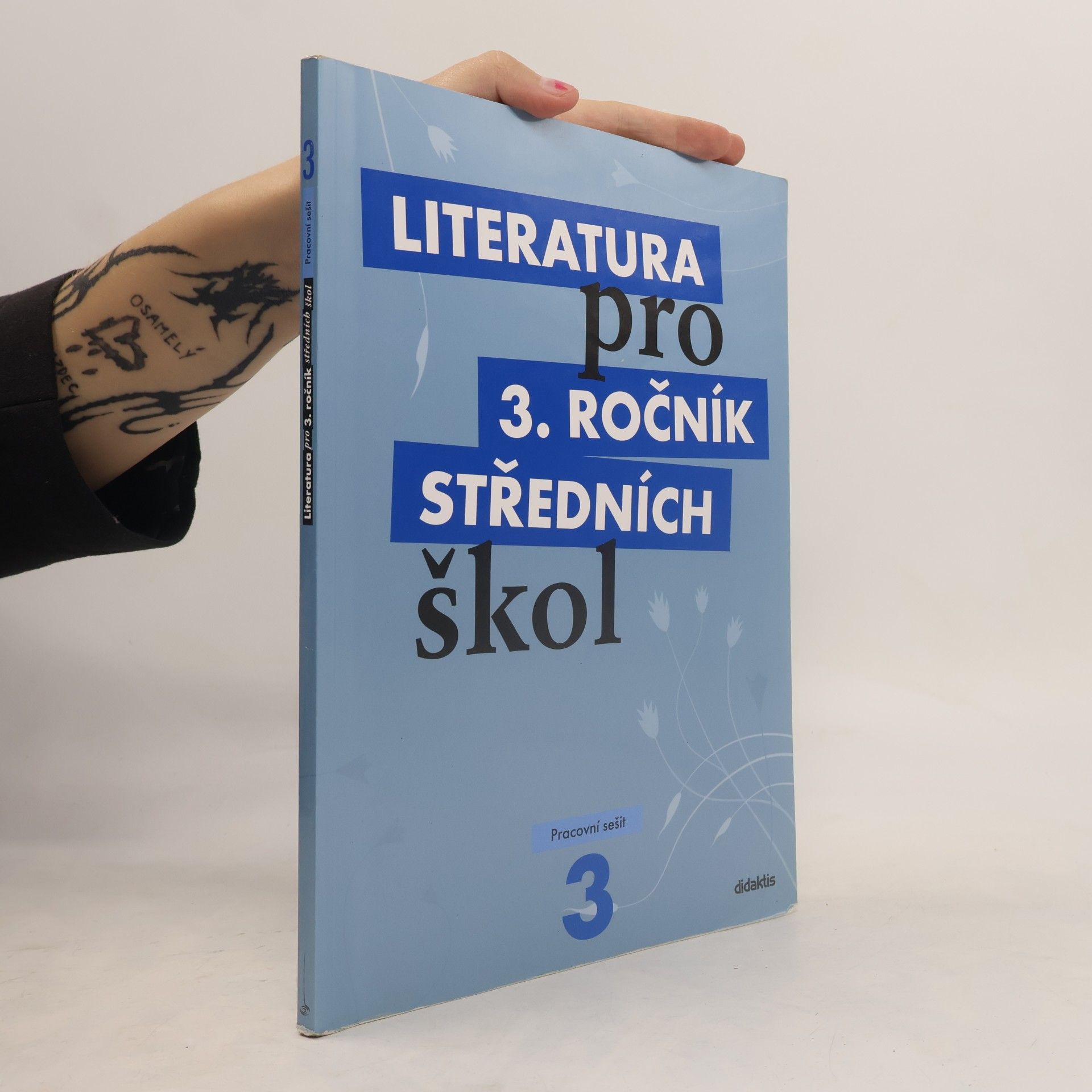 Lukáš Andree Literatura pro 3. ročník středních škol. Pracovní sešit