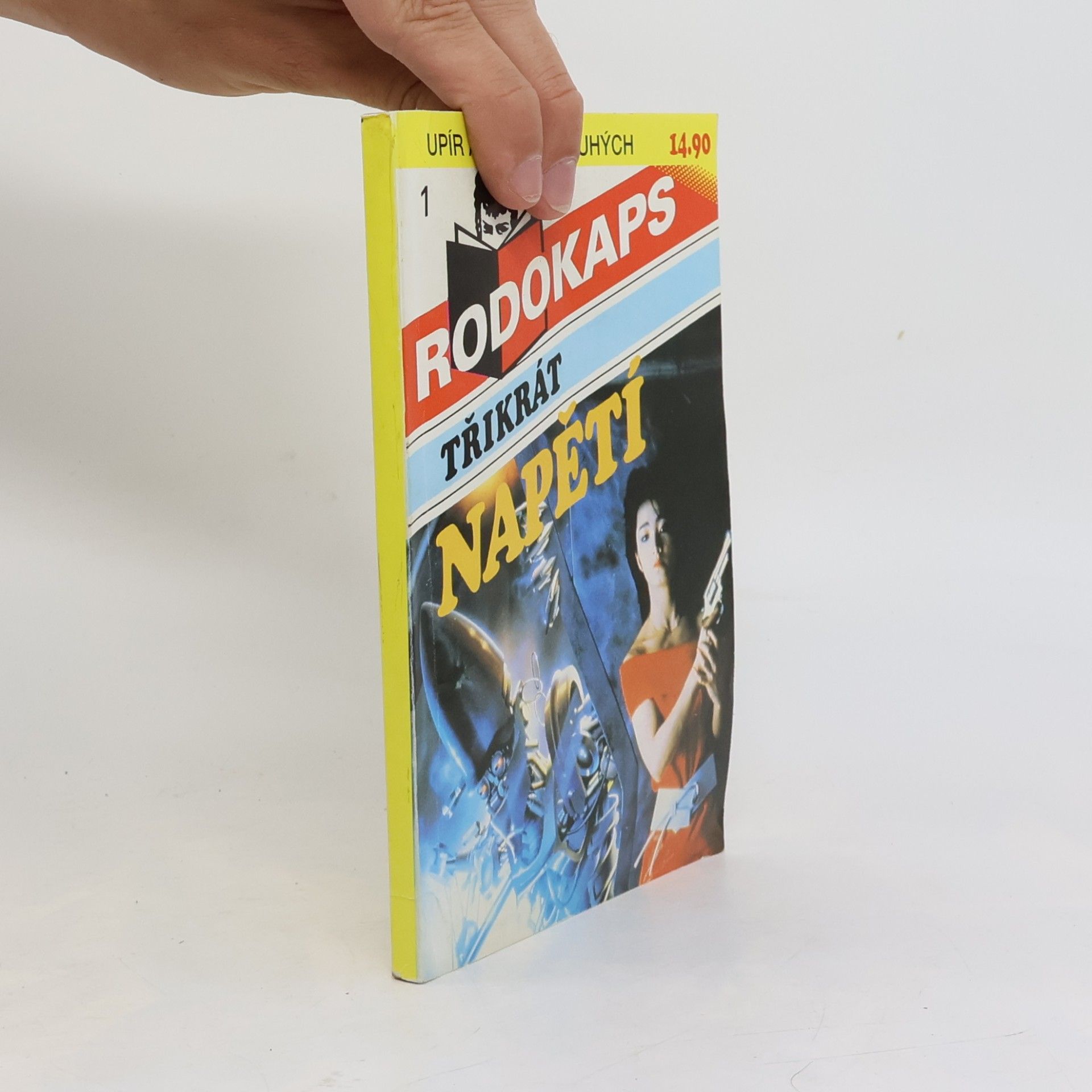 Kolektiv autorů Rodokaps 1. Třikrát napětí