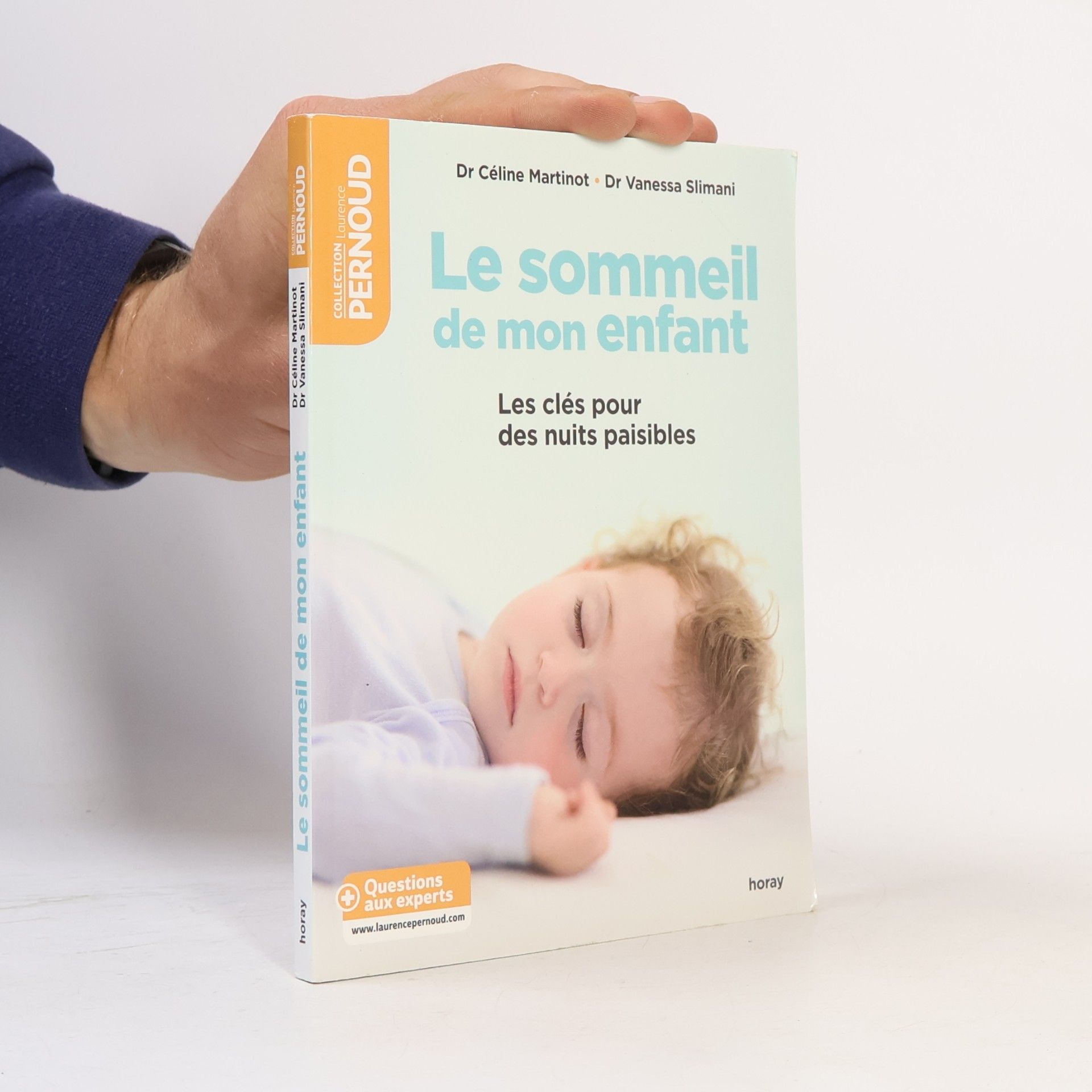 Vanessa Slimani Laurence Pernoud: Le sommeil de mon enfant