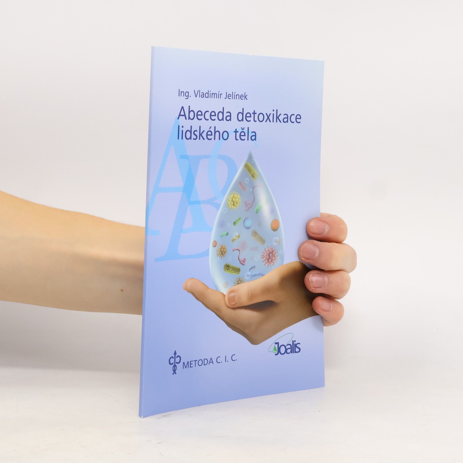 Vladimír Jelínek Abeceda detoxikace lidského těla