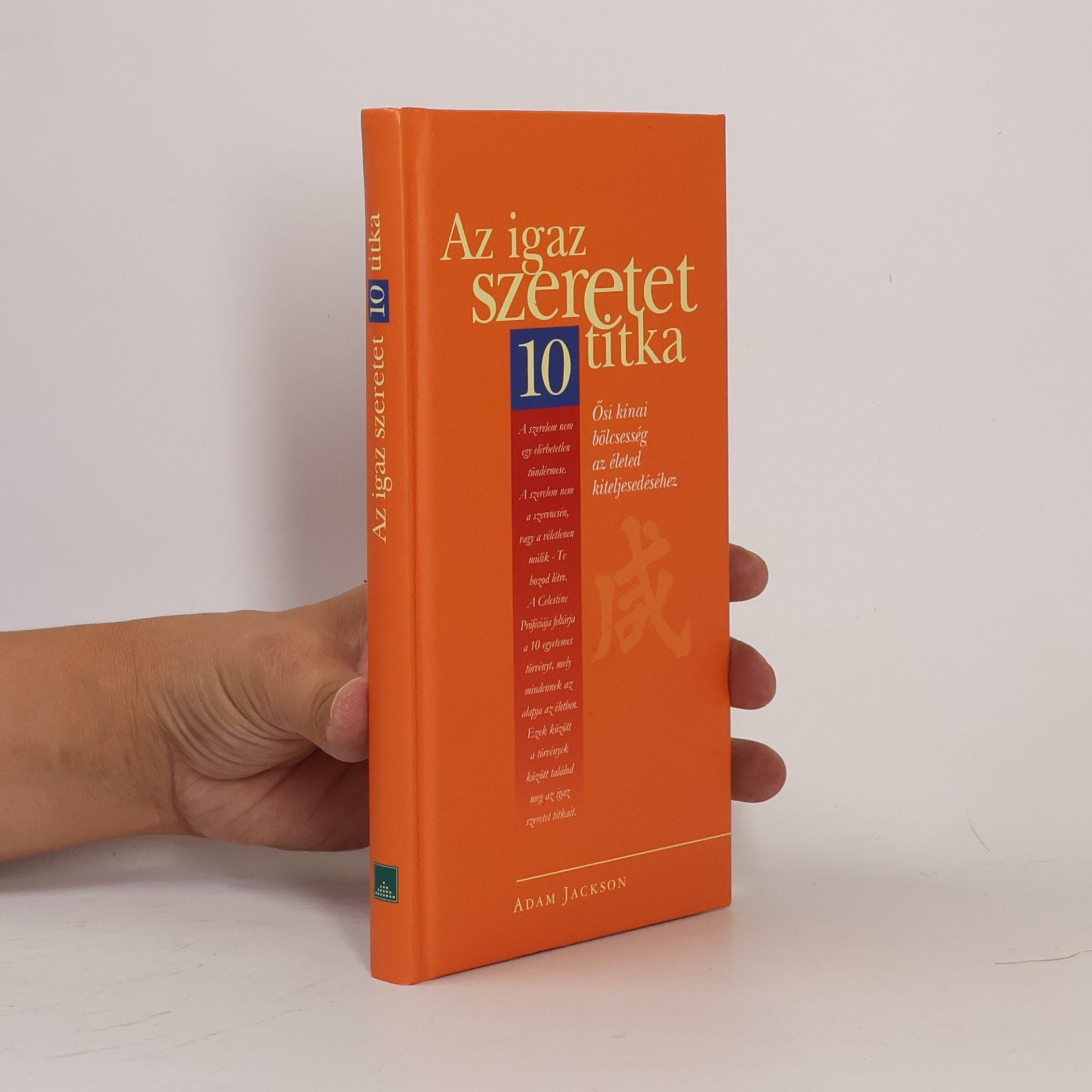 Az igaz szeretet 10 titka