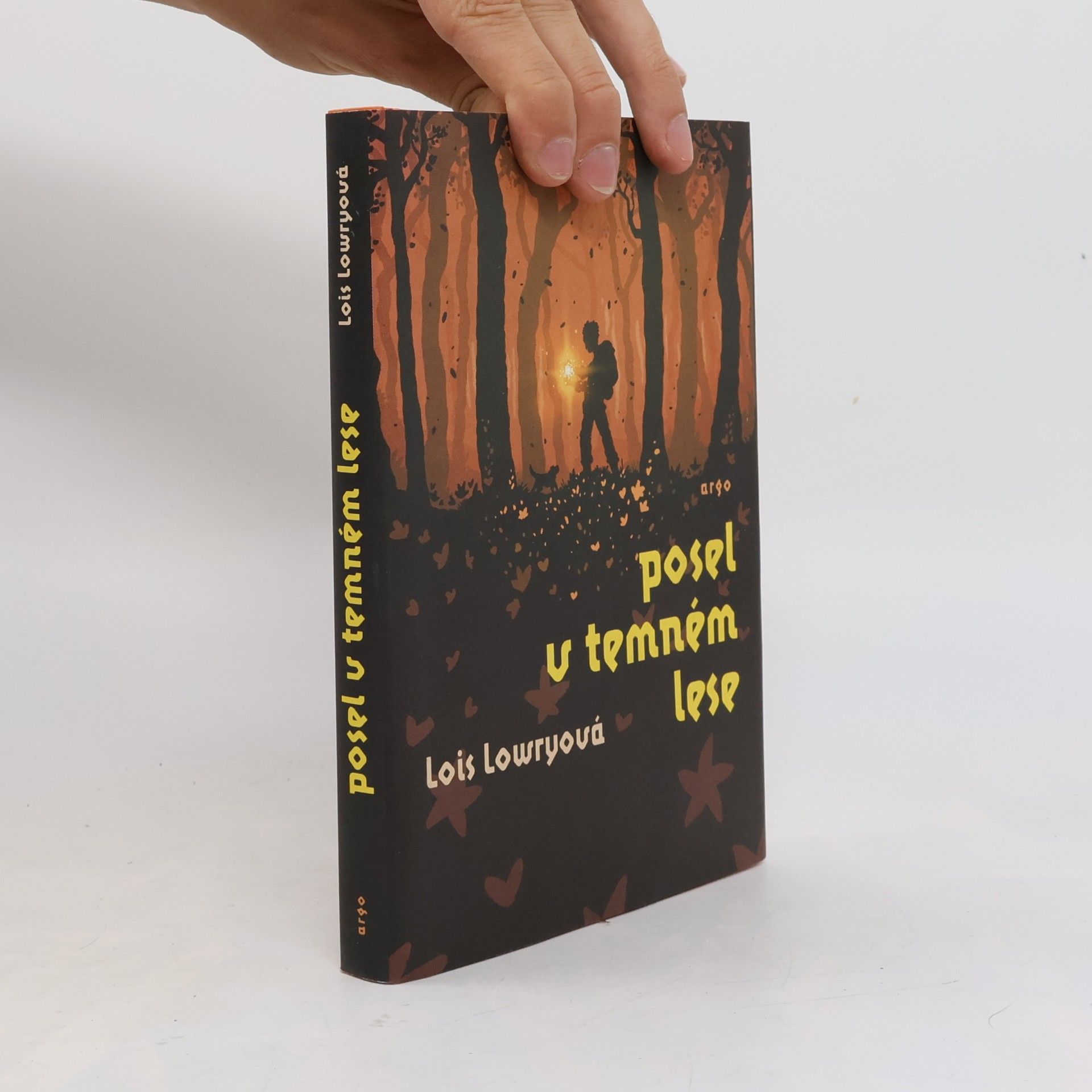 Lois Lowry Posel v temném lese