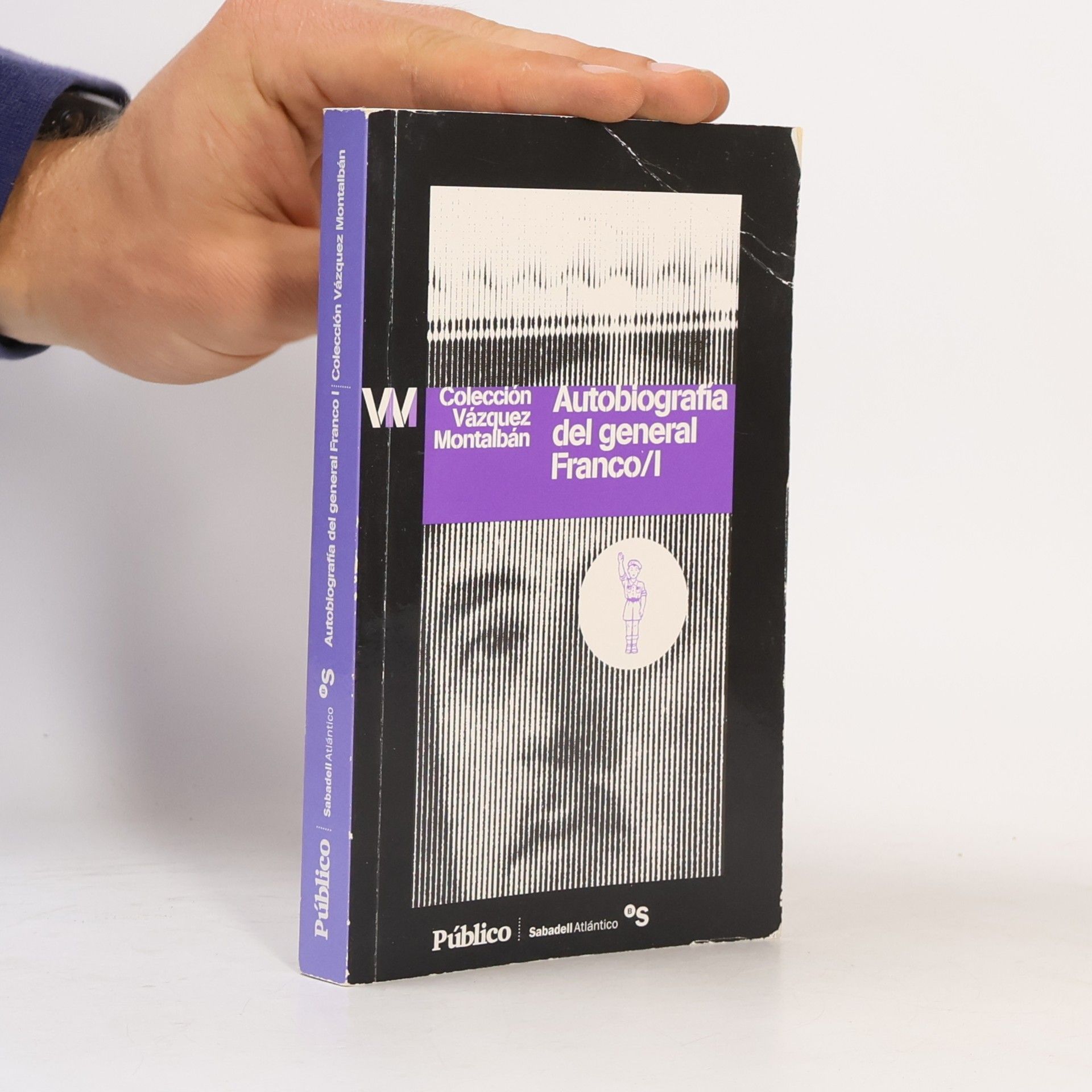 Colección Vázquez Montalbán - 1: Autobiografía del general Franco
