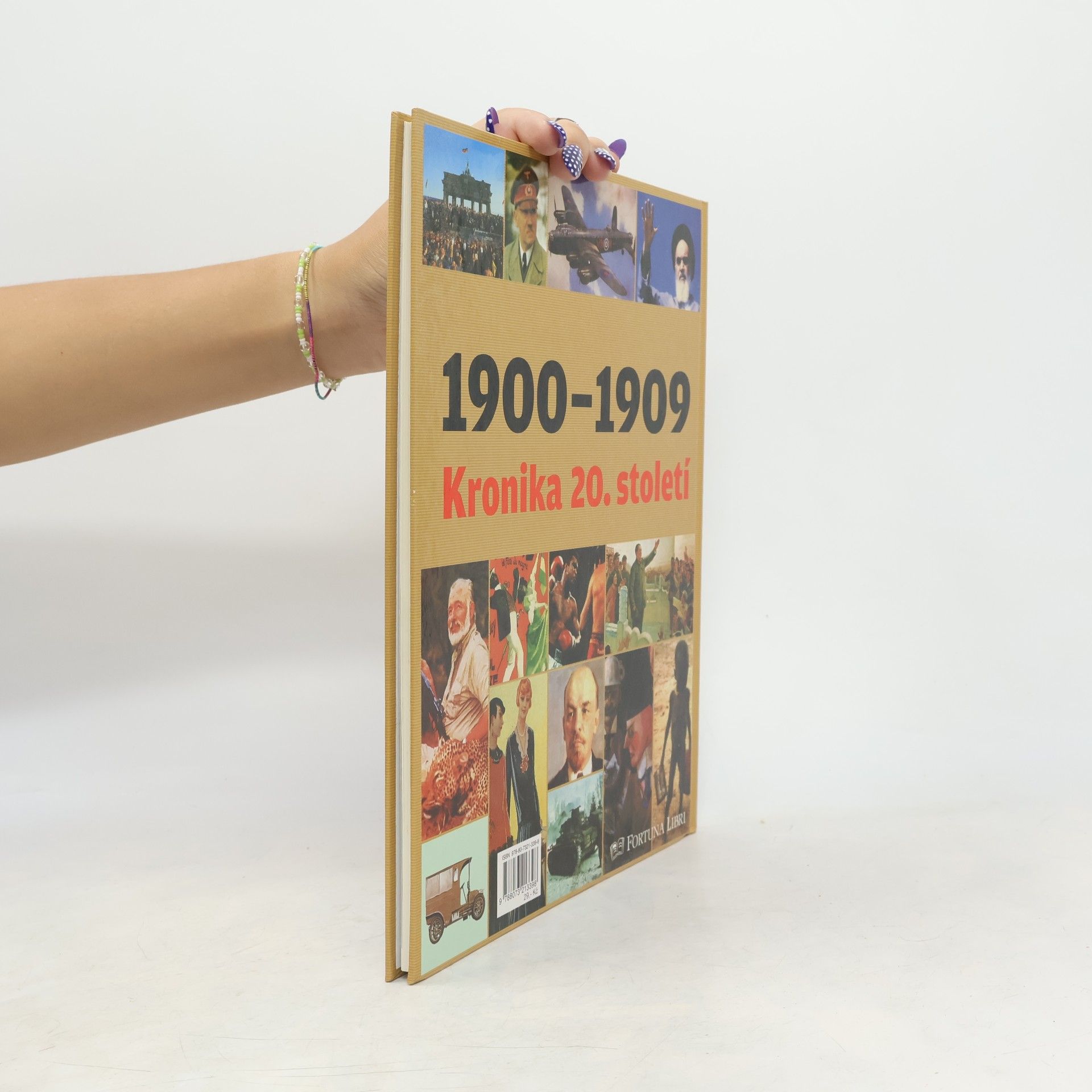 Autores varios Kronika 20. století 1. 1900-1909