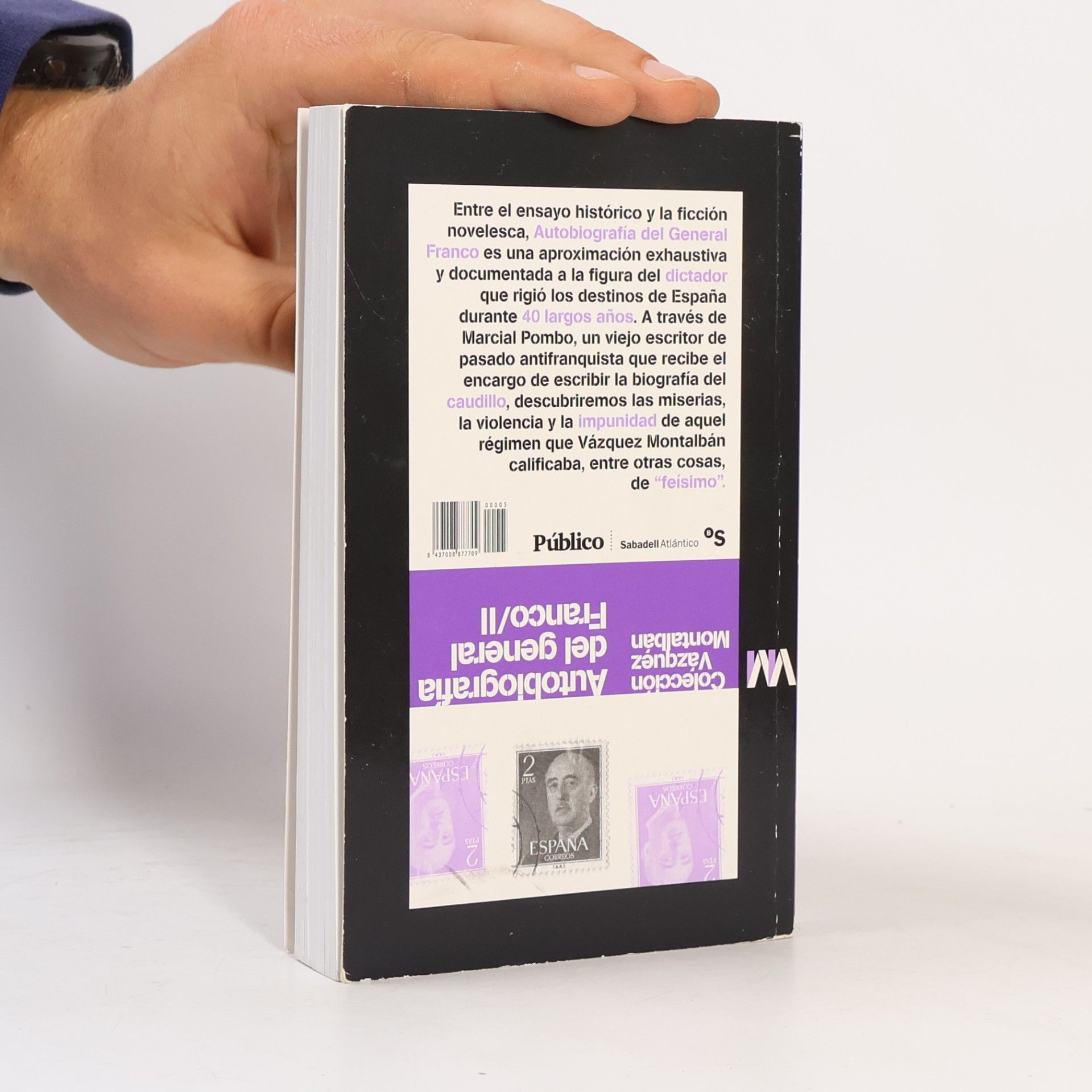 Vázquez Manuel Montalbán Colección Vázquez Montalbán - 2: Autobiografía del general Franco