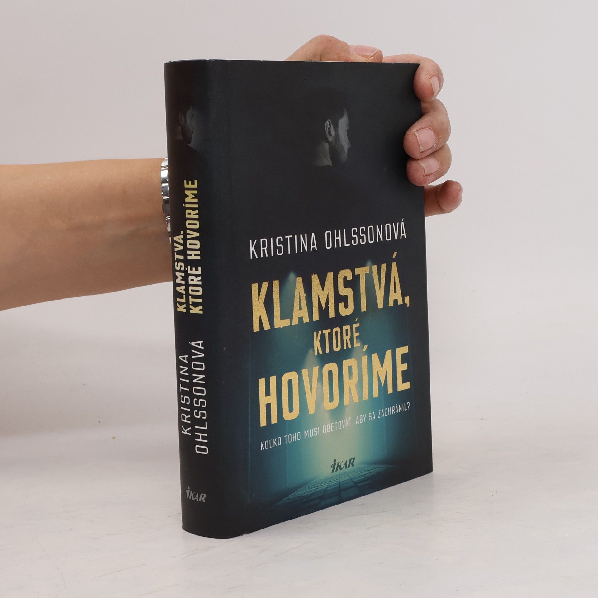Kristina Ohlsson Klamstvá, ktoré hovoríme