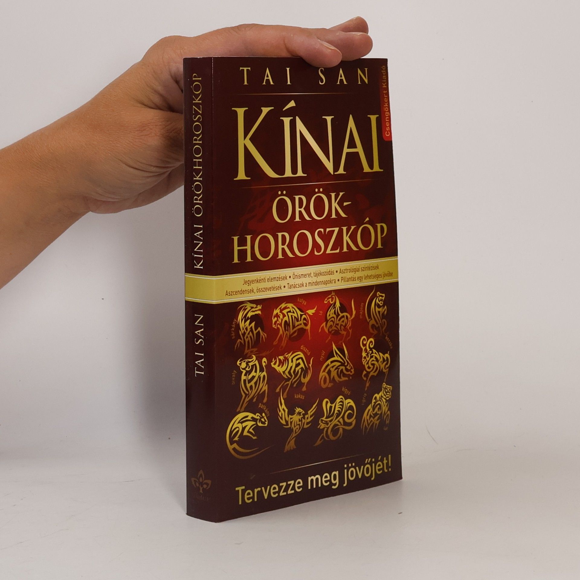 Sandy Kuhn Kínai Örök-Horoszkóp