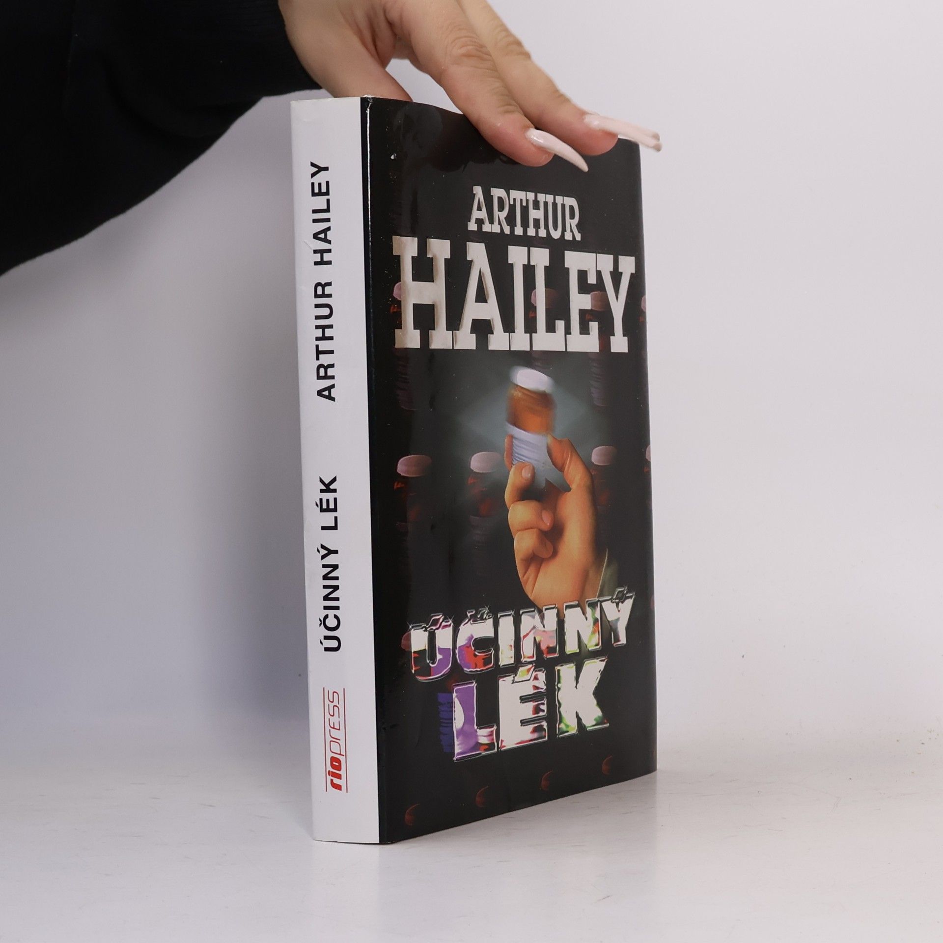 Arthur Hailey Účinný lék