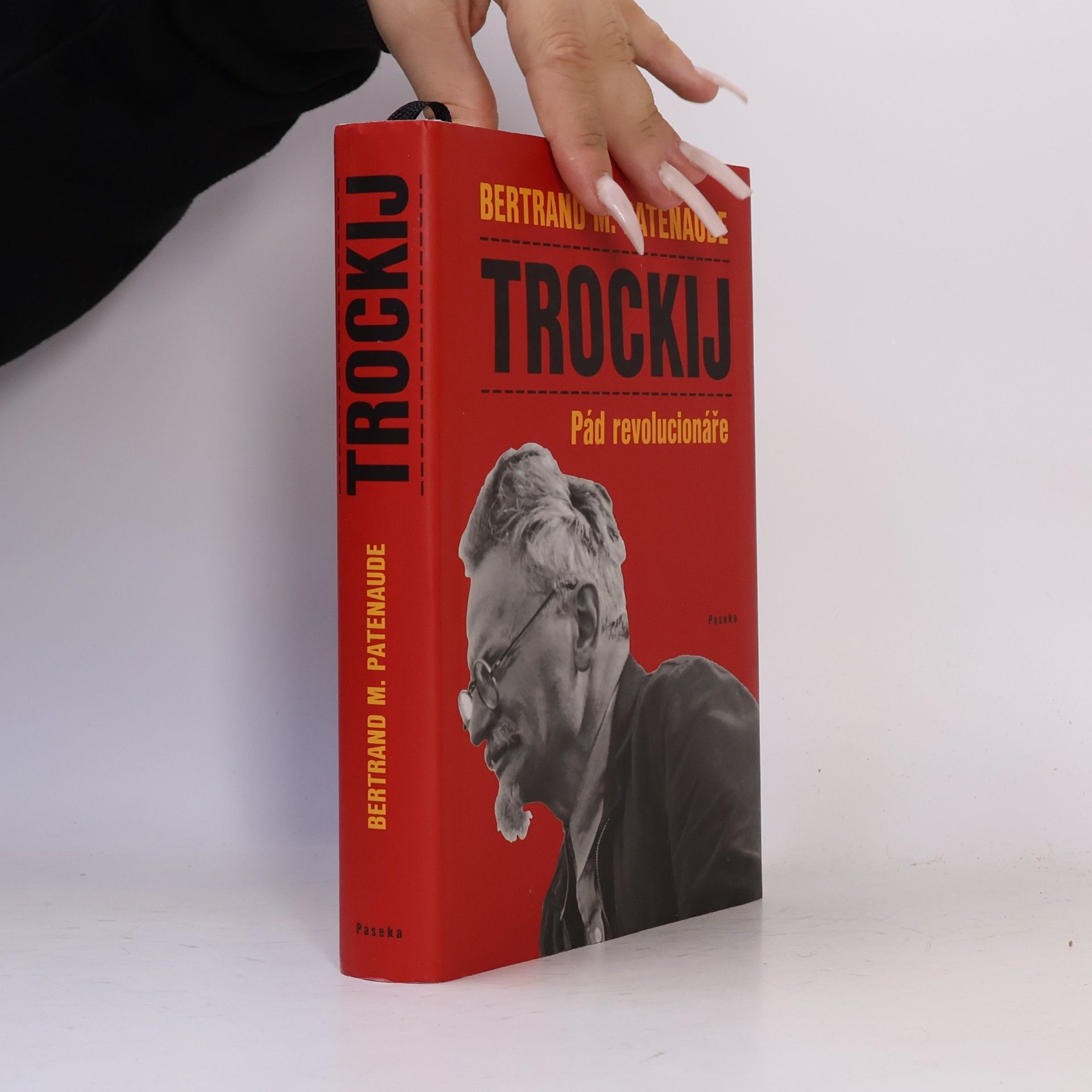 Bertrand M. Patenaude Trockij: Pád revolucionáře
