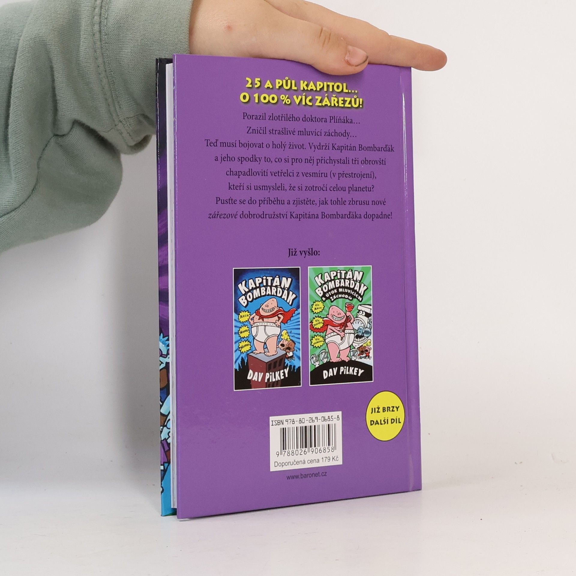 Dav Pilkey Kapitán Bombarďák a invaze neuvěřitelně zlých mimozemských kuchařek (a následný útok úplně stejně zlých nemrtvých šprtů)