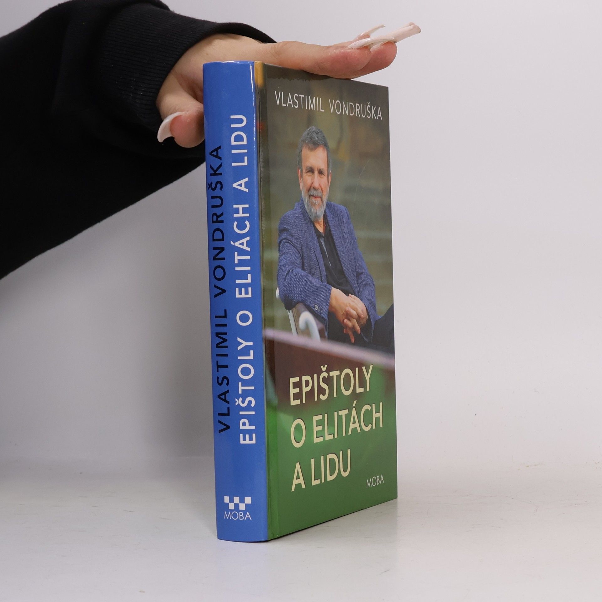 Vlastimil Vondruška Epištoly o elitách a lidu